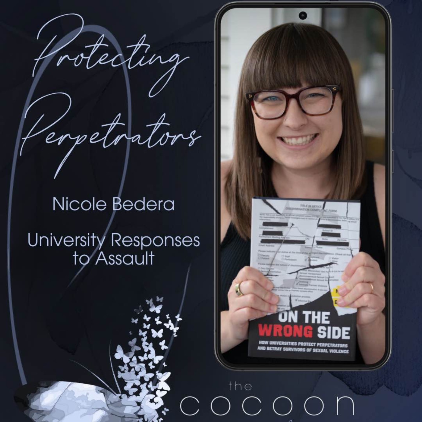 Protecting Perpetrators: Nicole Bedera on University Responses to Assault episode artwork