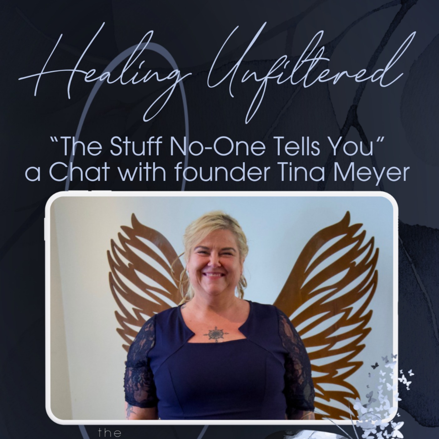 Healing Unfiltered: The Stuff That No One Tells You episode artwork