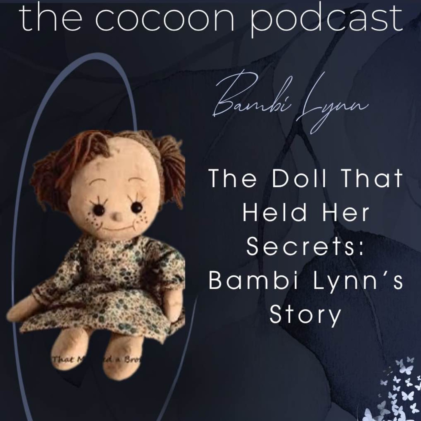 The Doll That Held Her Secrets: Bambi Lynn’s Story episode artwork