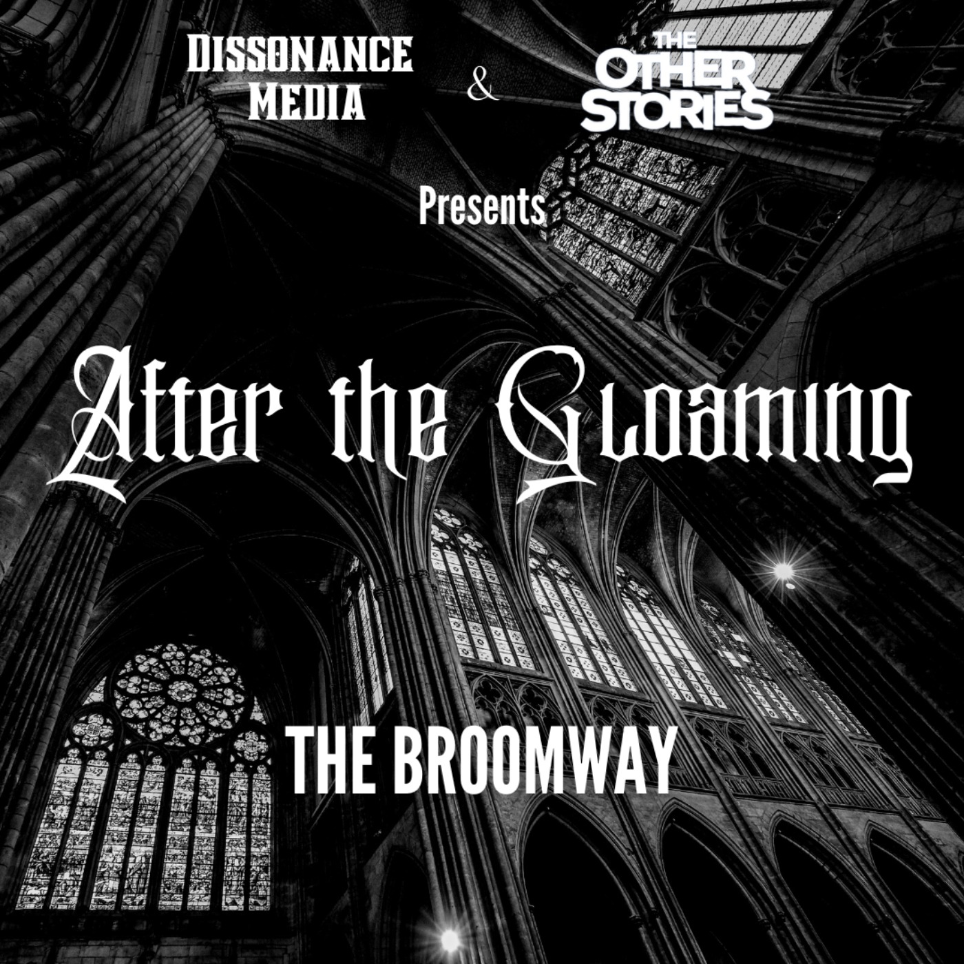 After the Gloaming