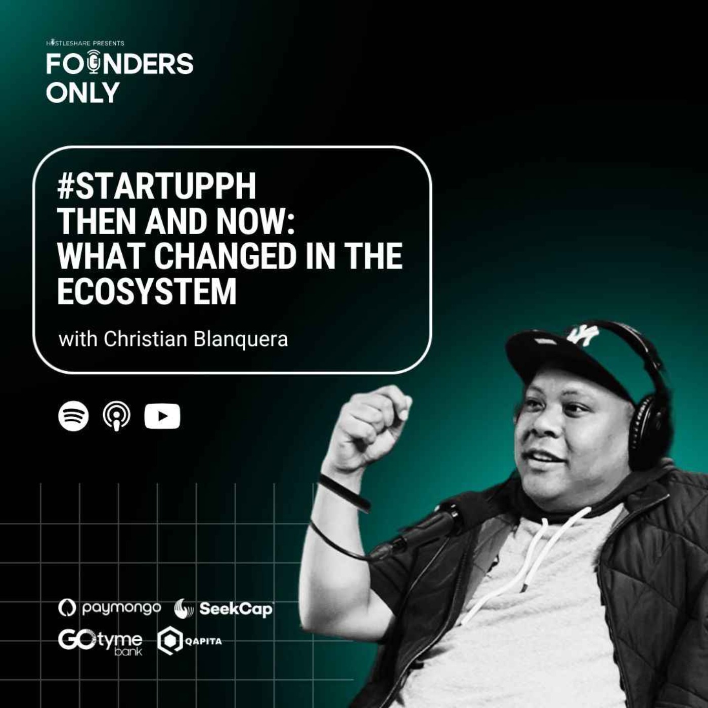 cover art for #StartupPH Then and Now: What changed in the ecosystem w/ Christian Blanquera