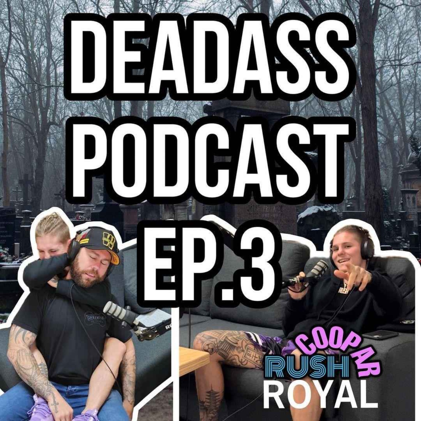 Deadass Podcast