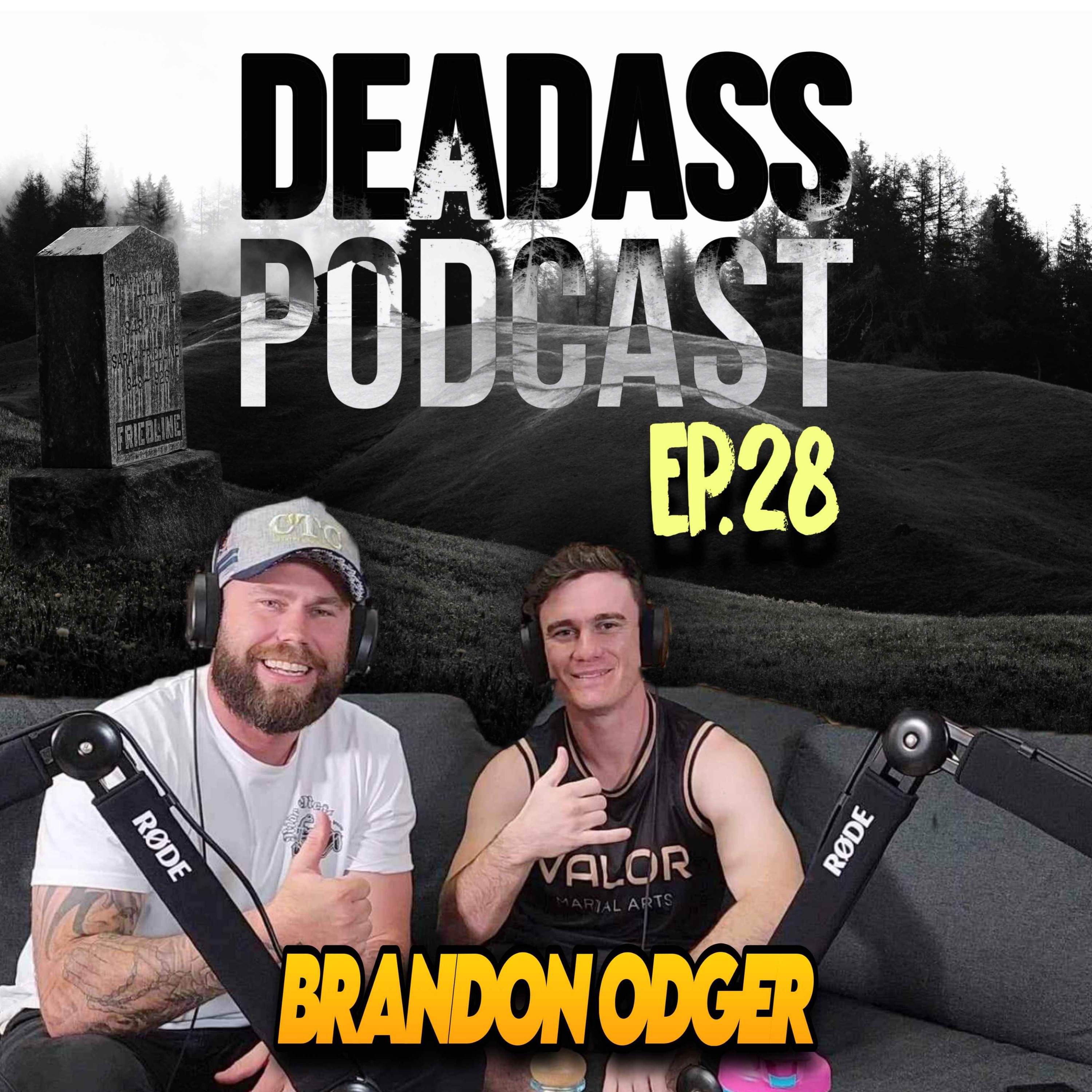 Ep.28 - Brandon Odger