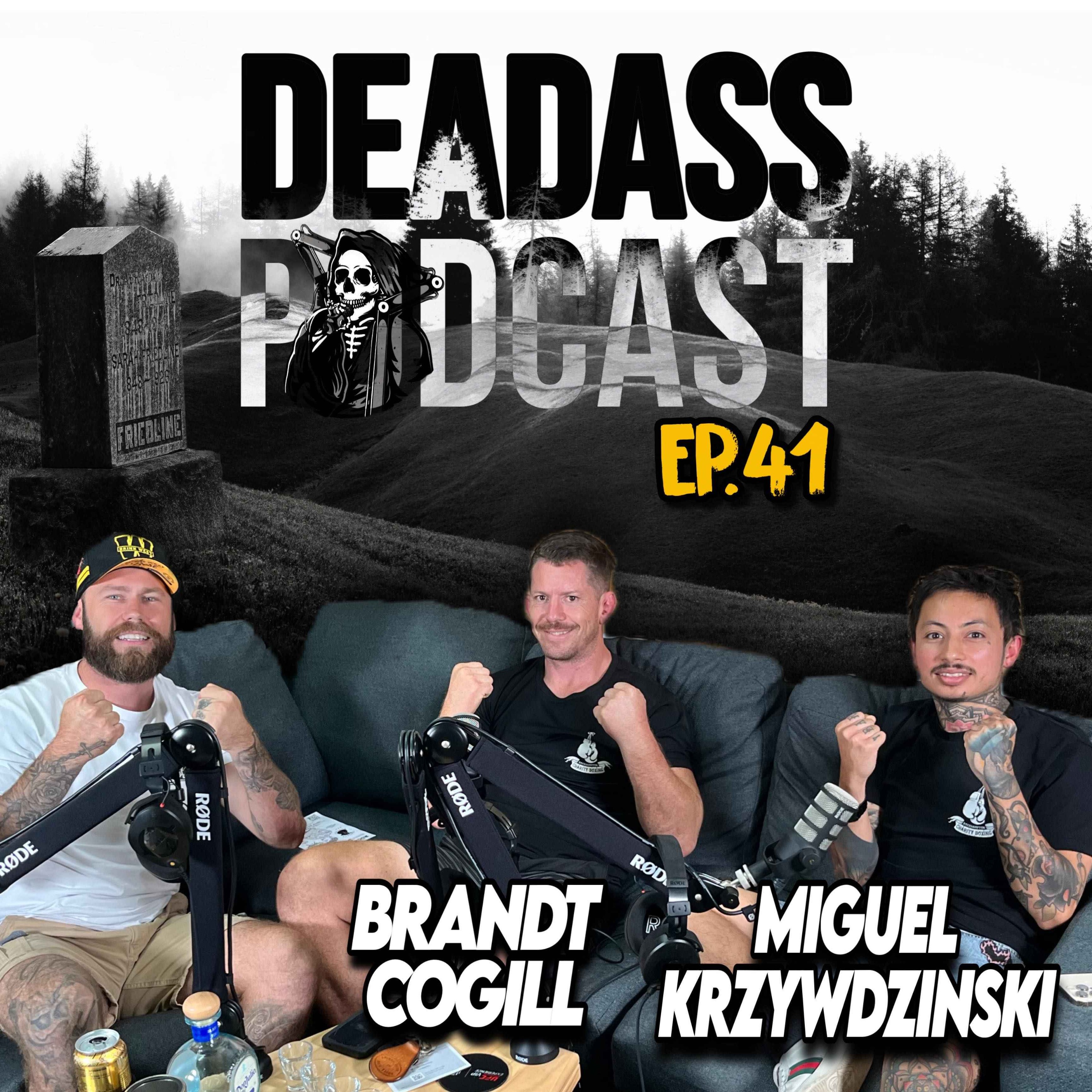 Ep.41 - Miguel and Brandt