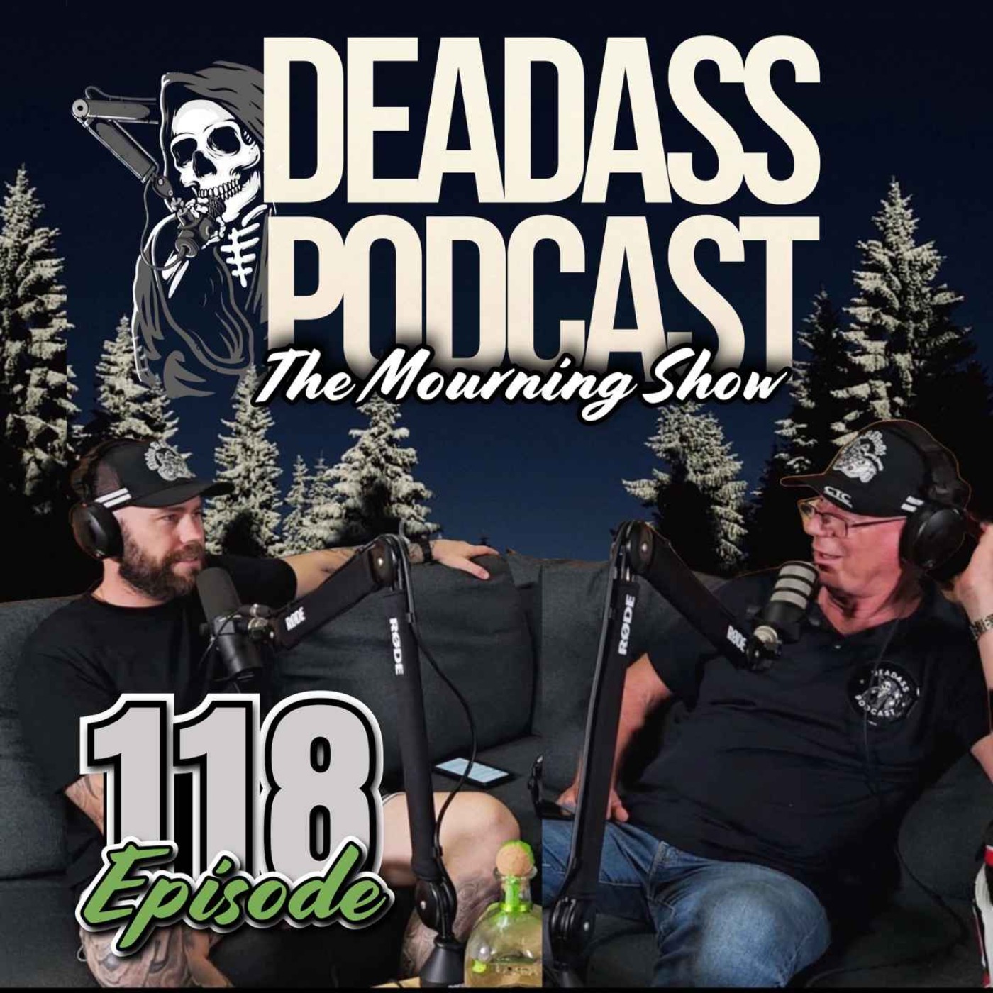 Ep.118 - The Mourning Show with Col