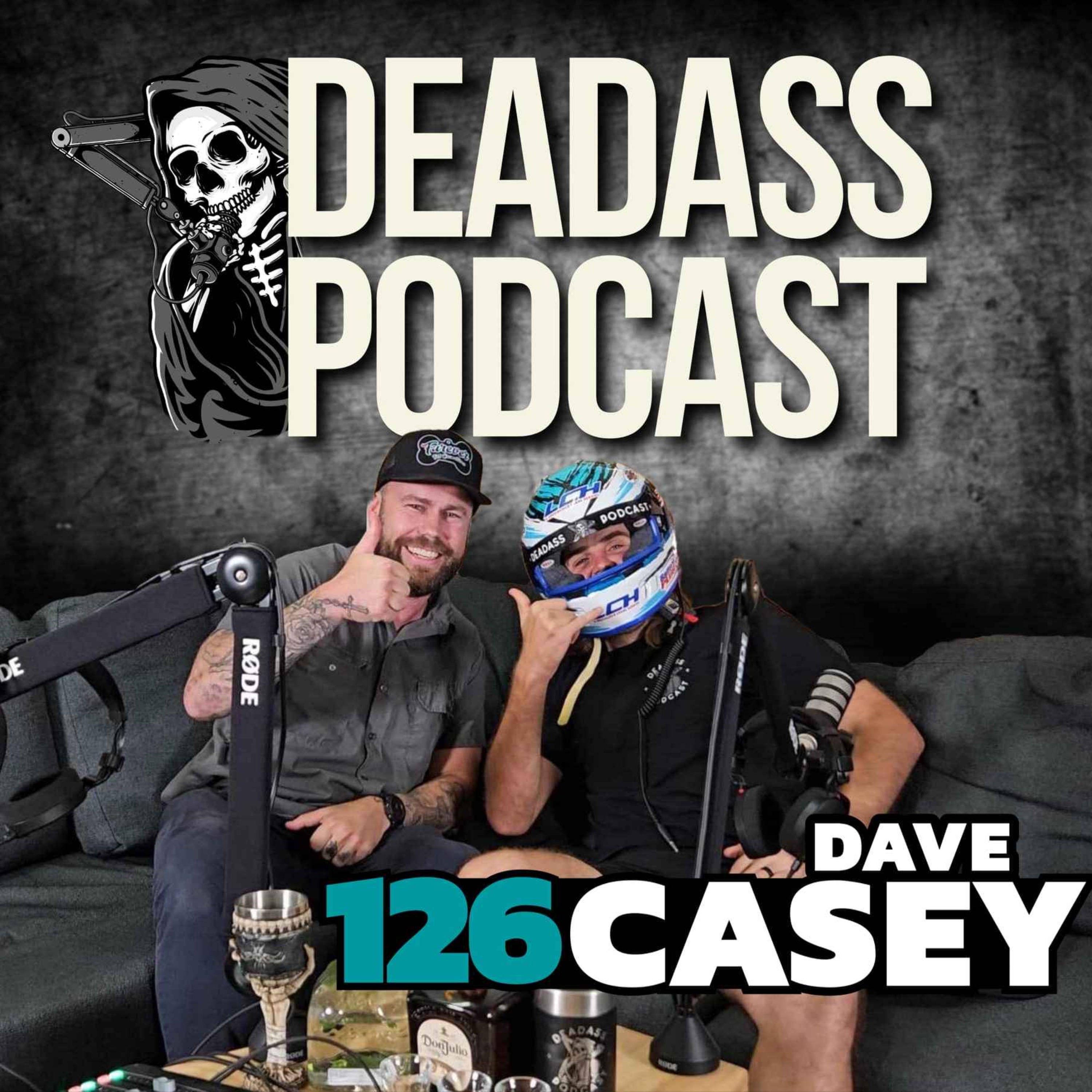 Ep.126 - Dave Casey