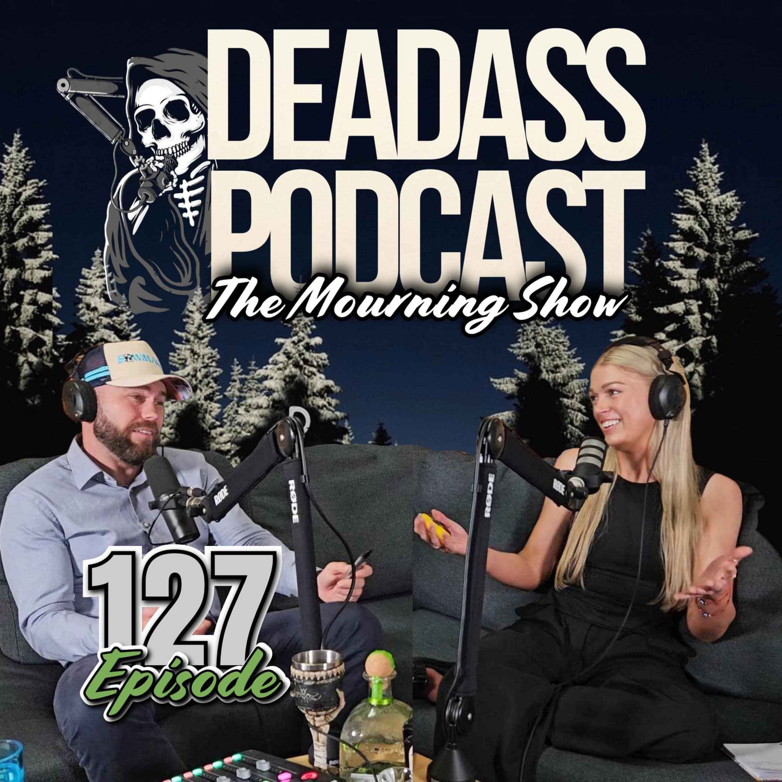 Ep.127 - The Mourning Show
