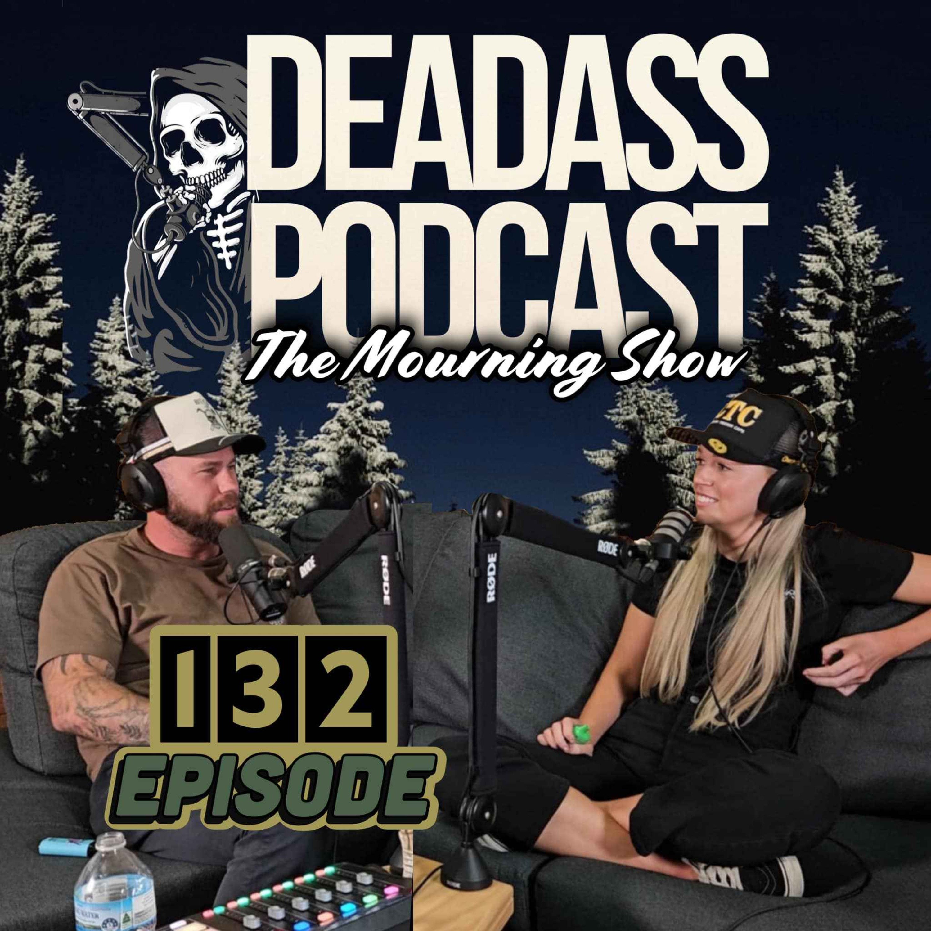 Ep.132 - The Mourning Show