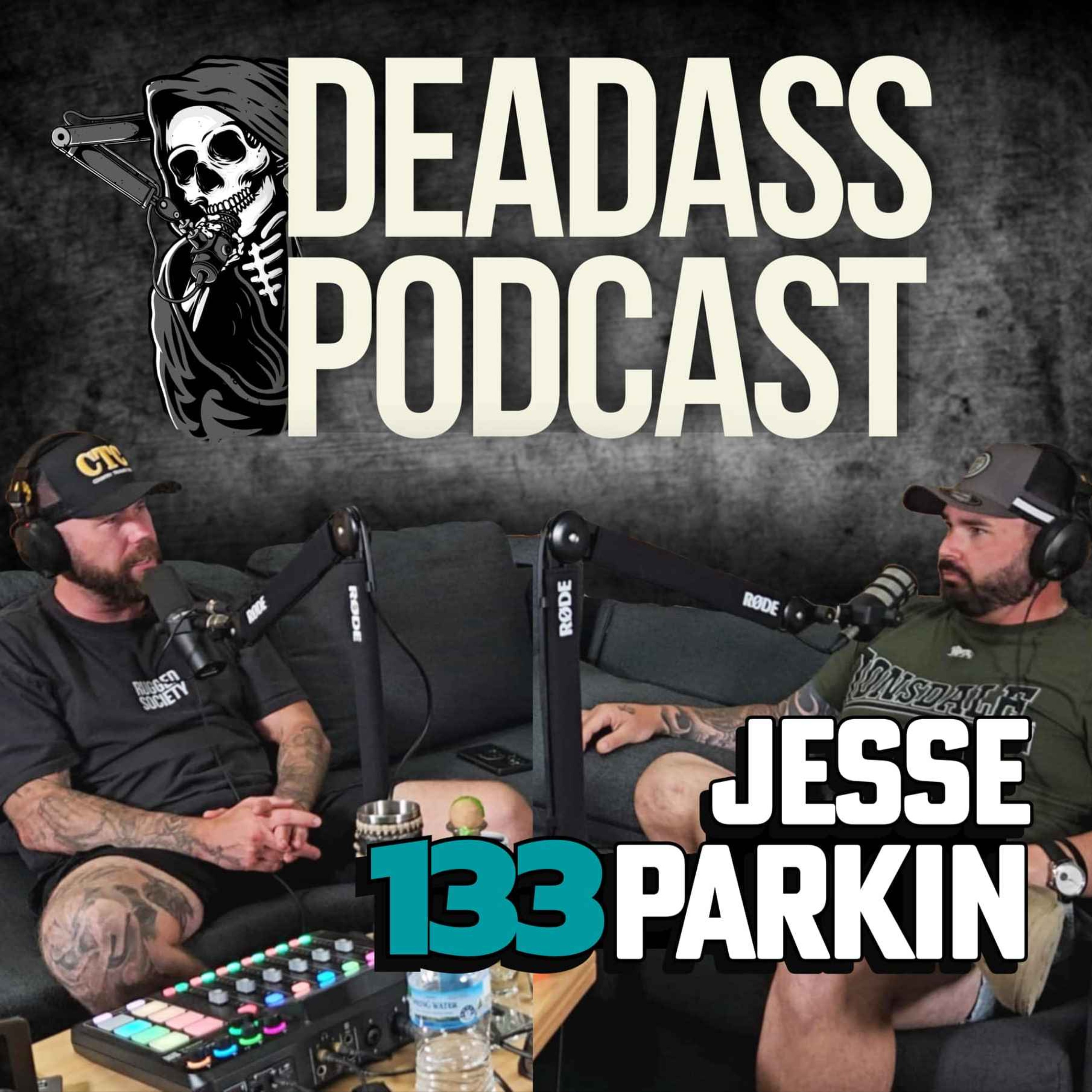 Ep.133 - Jesse Parkin