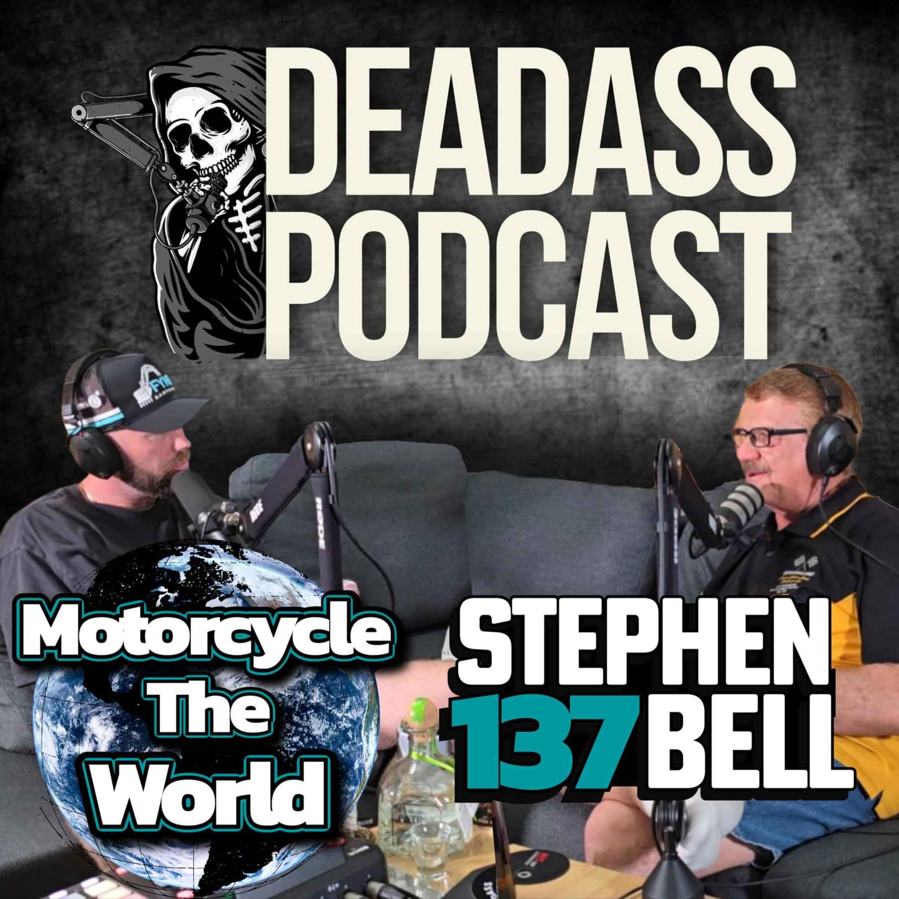 Ep.137 - Stephen Bell: Motorcycle the World Pt.8