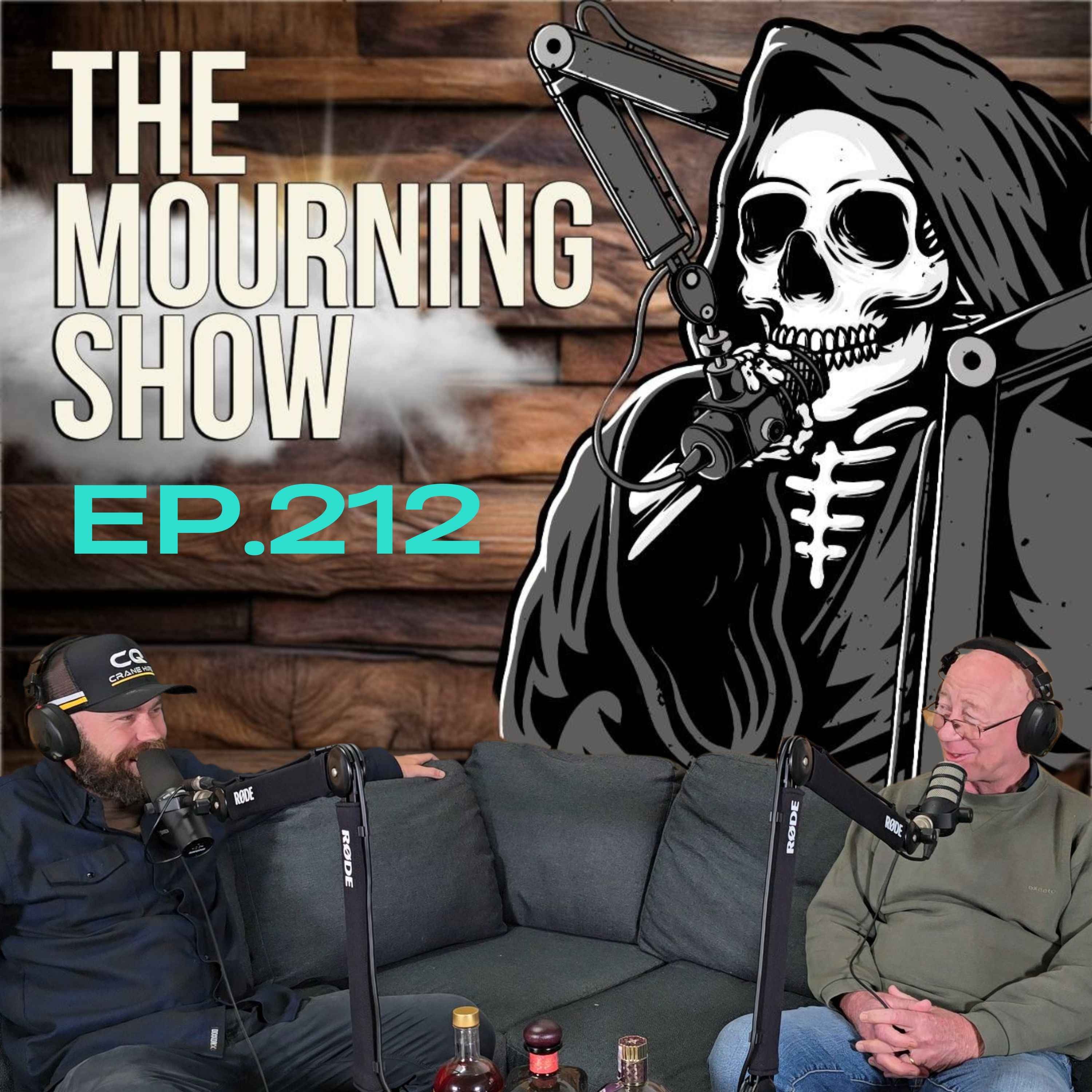Ep.212 - The Mourning Show