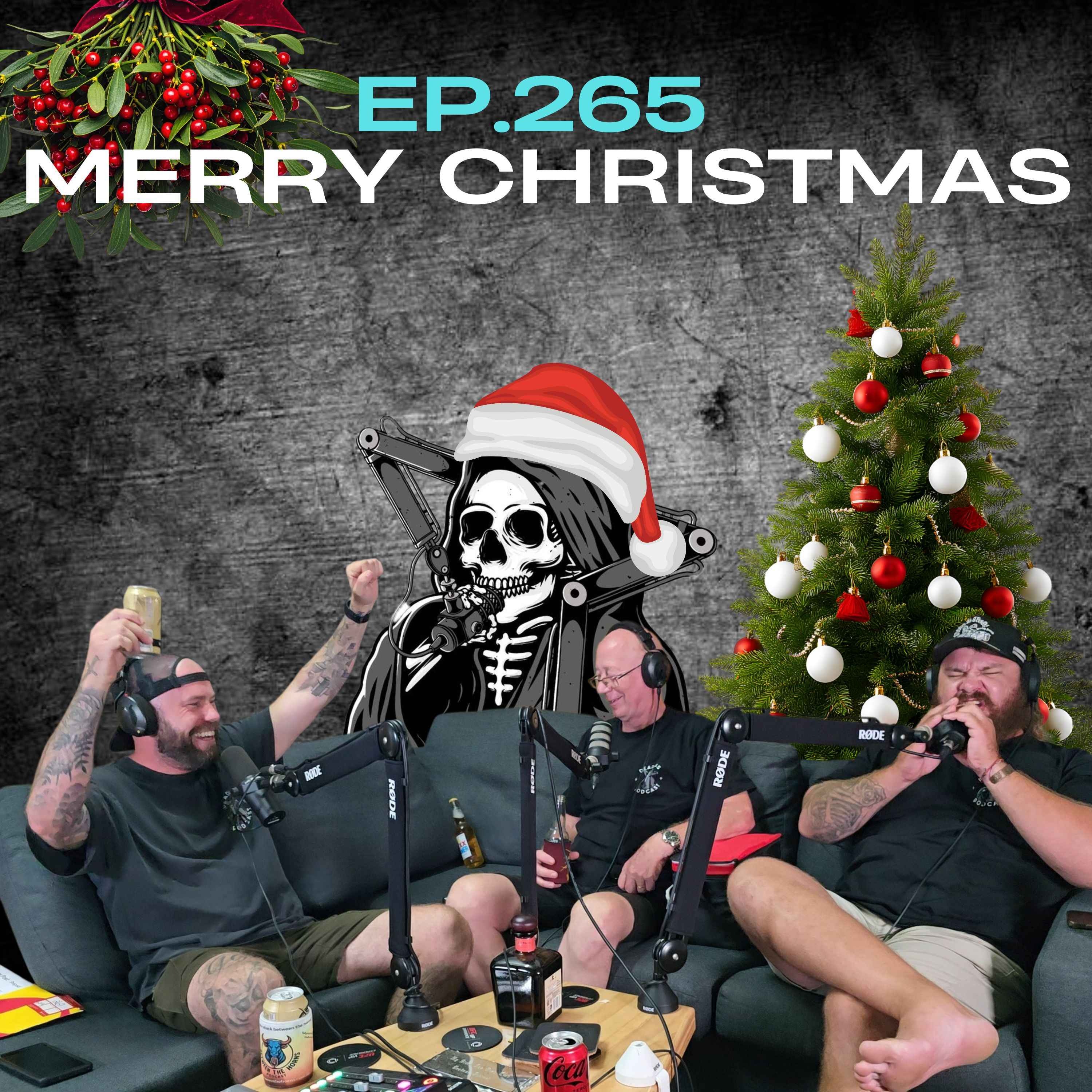 Ep.265 - Merry Christmas