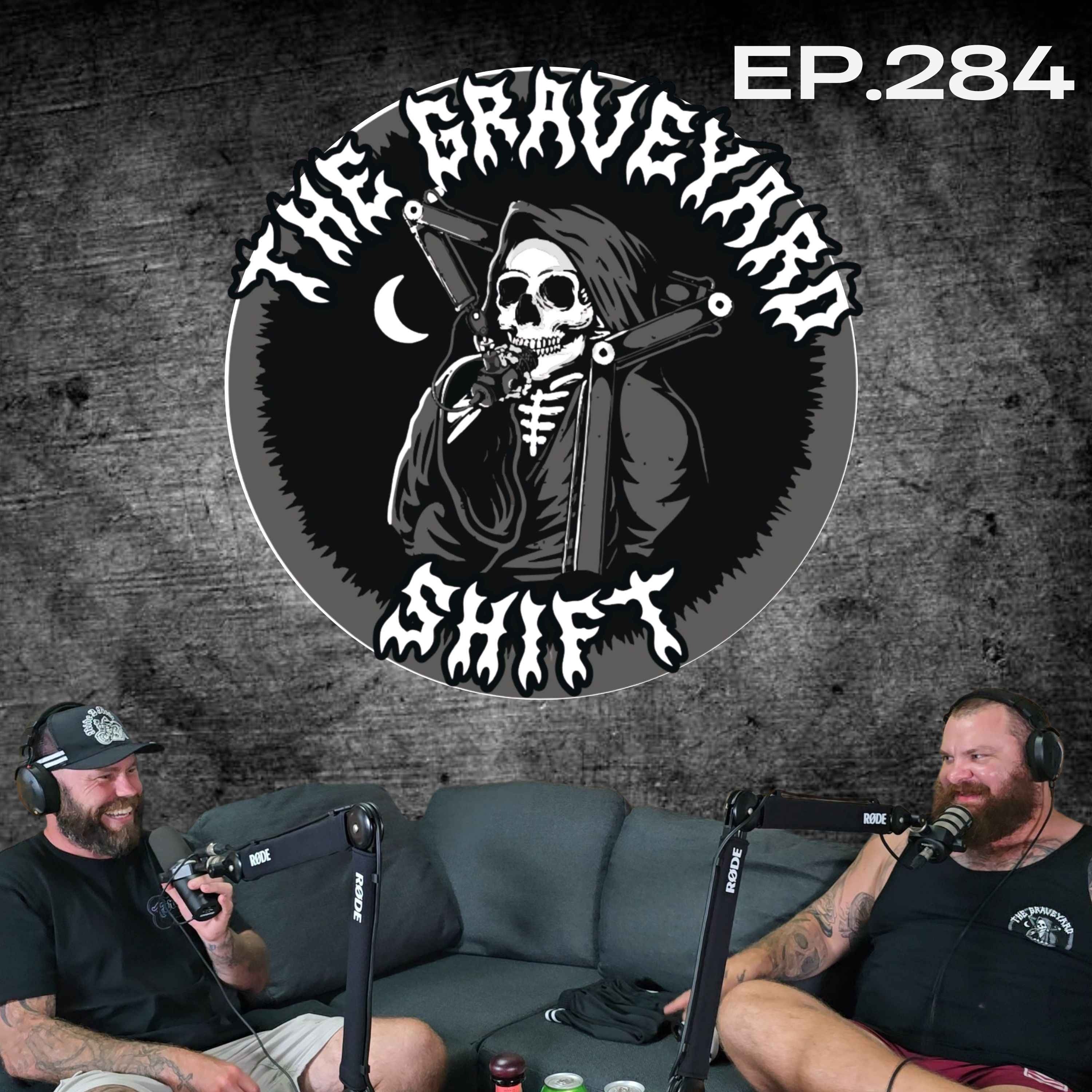 Ep.284 - The Graveyard Shift episode artwork