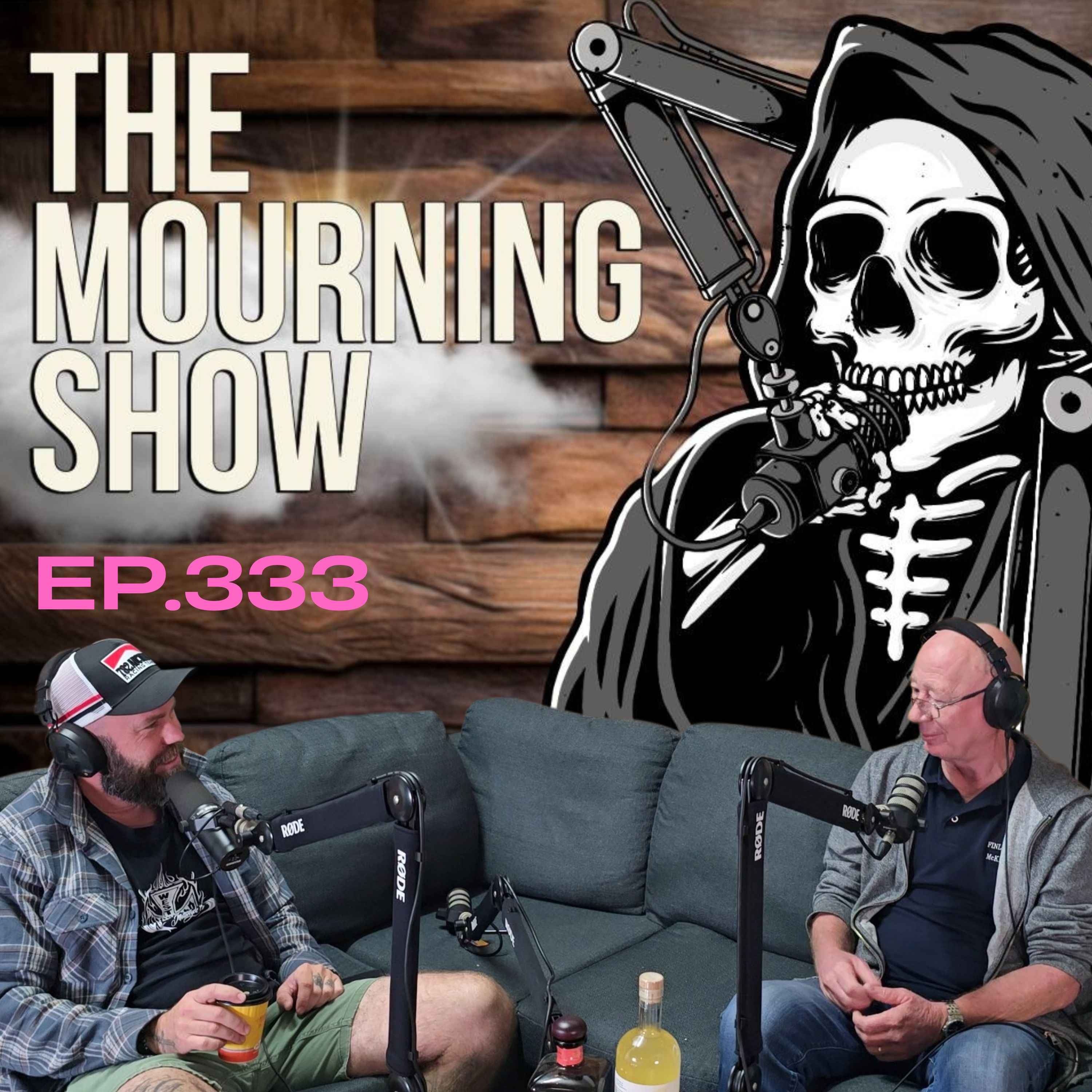 Ep.333 - The Mourning Show episode artwork