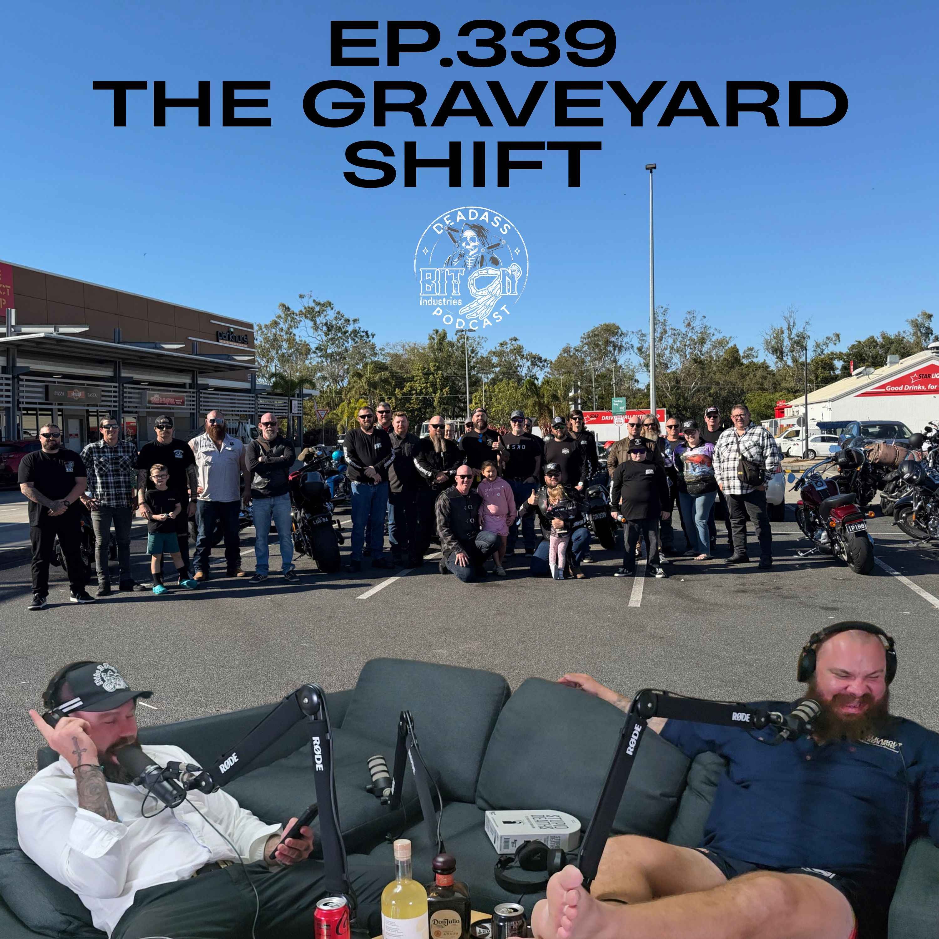 Ep.339 - The Graveyard Shift episode artwork