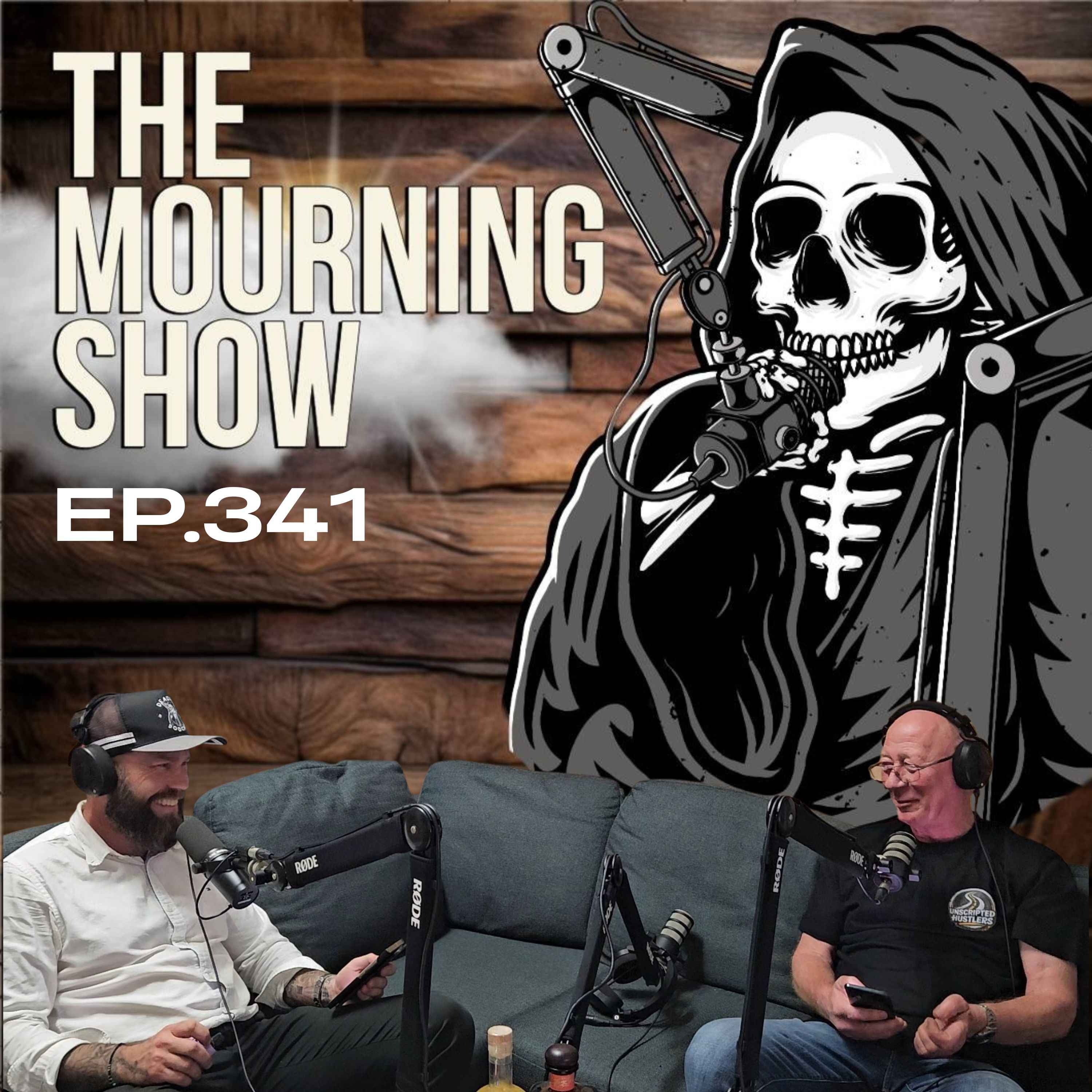 Ep.341 - The Mourning Show episode artwork