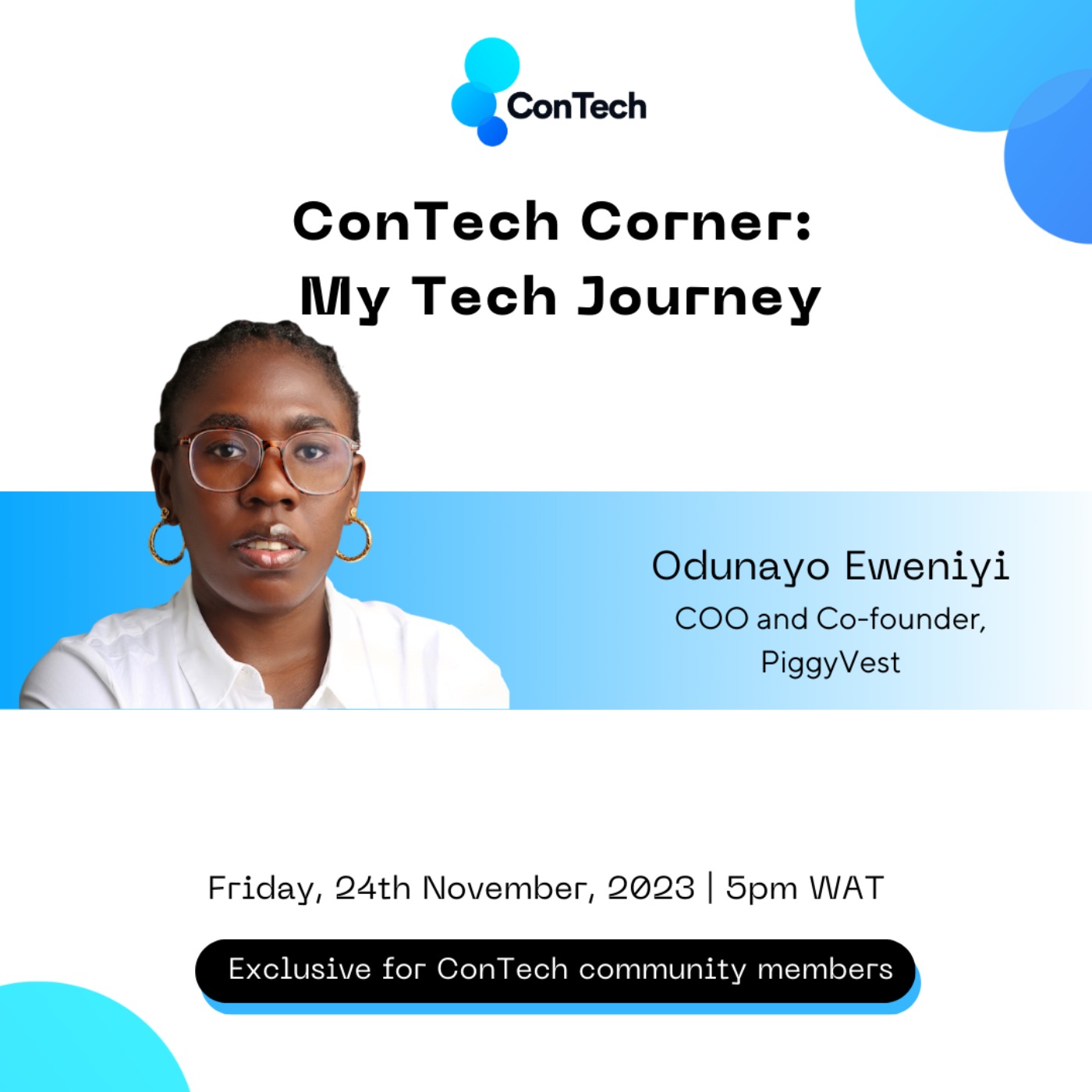 ConTech Corner With Odun Eweniyi (COO and Co-founder, PiggyVest) ConTech Corner With Odun Eweniyi (COO and Co-founder, PiggyVest)