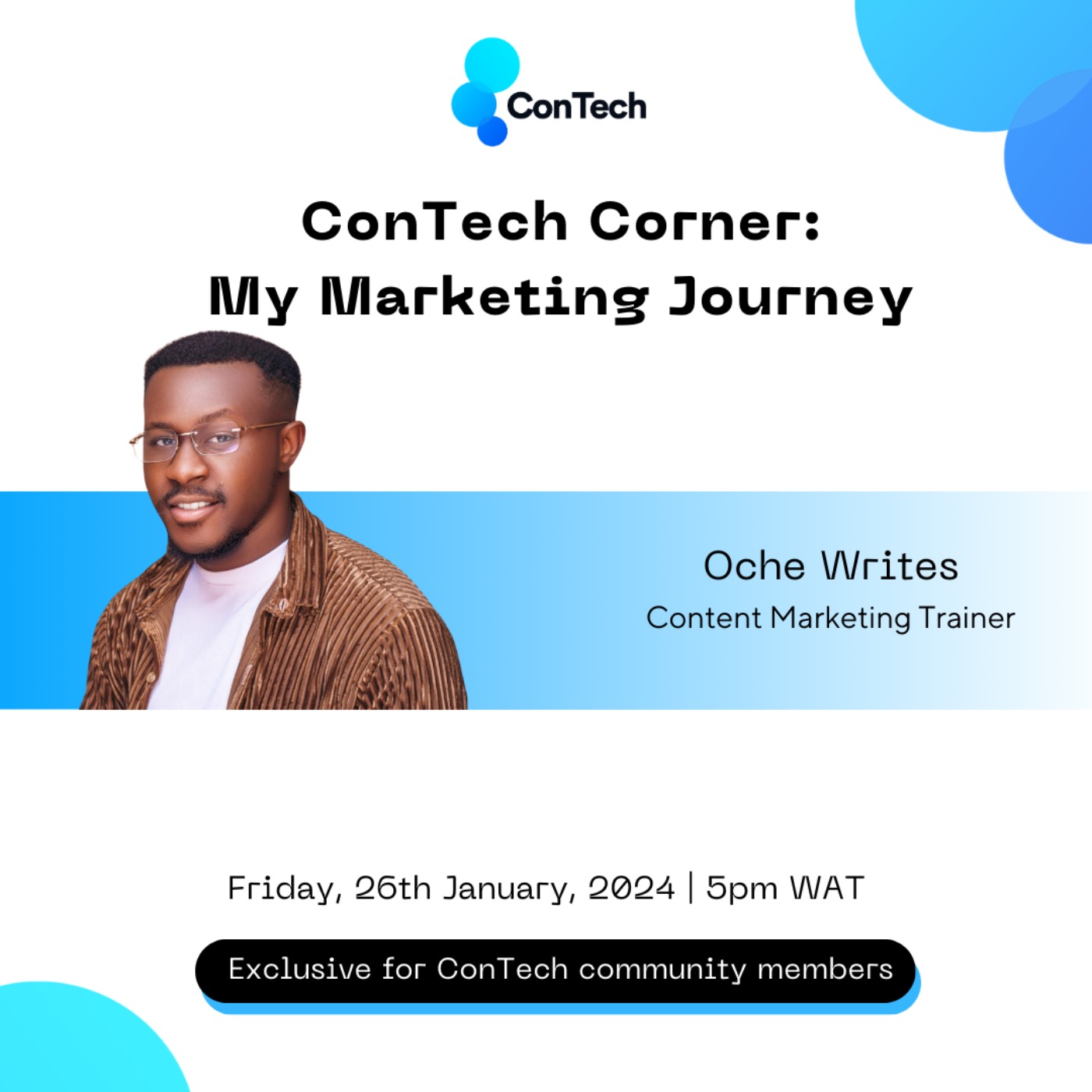 ConTech Corner With Oche Writes (Content Marketing Trainer) ConTech Corner With Oche Writes (Content Marketing Trainer)