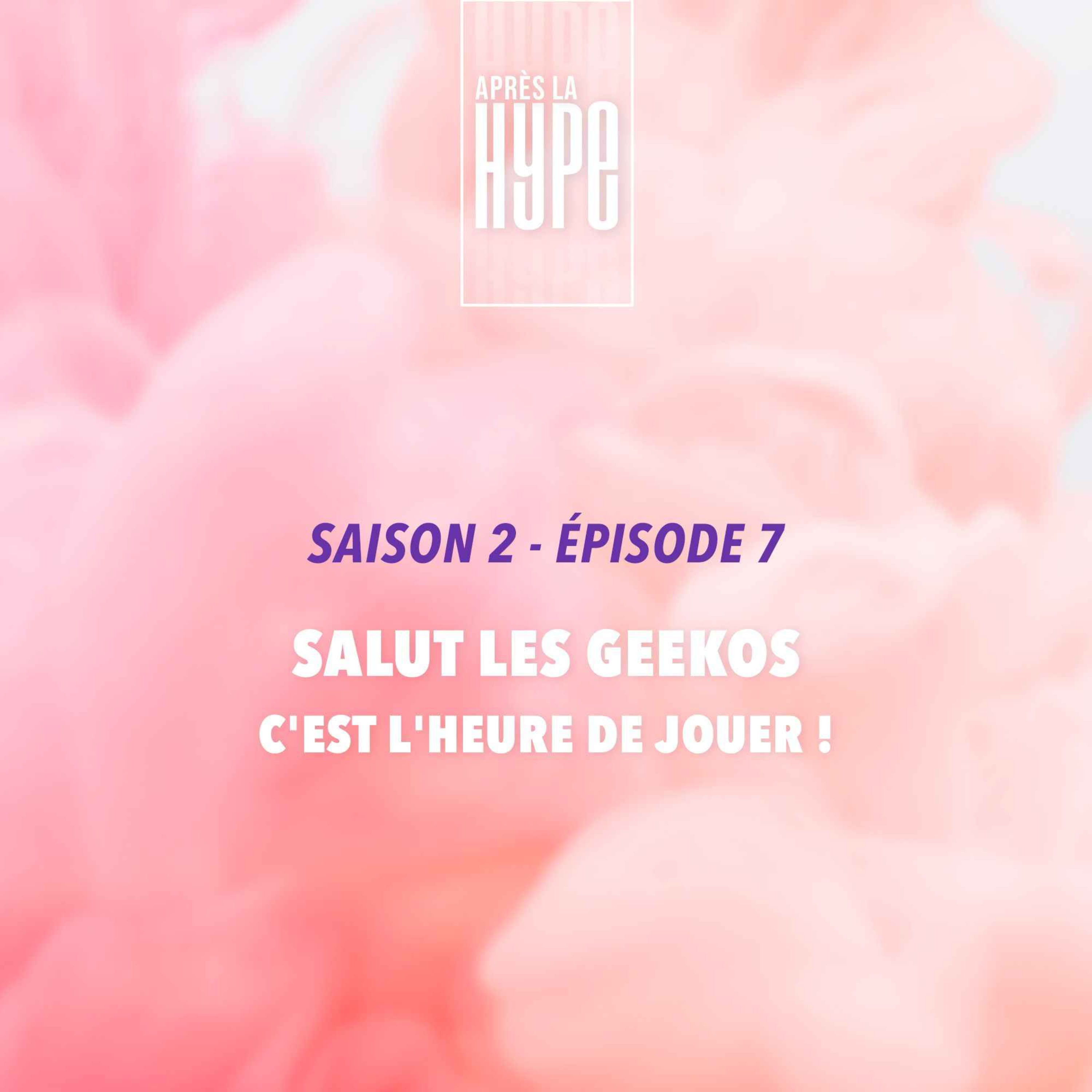 Salut les Geekos : C'est l'heure de jouer !  episode artwork