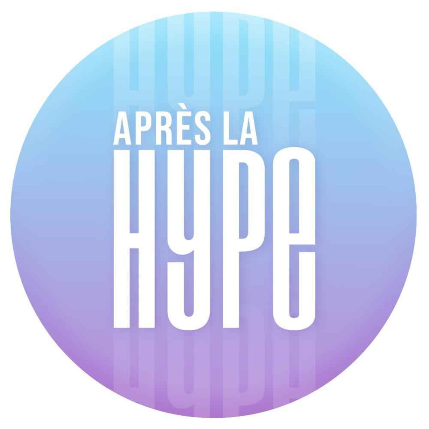 HORS SERIE / Après la hype à la campagne episode artwork