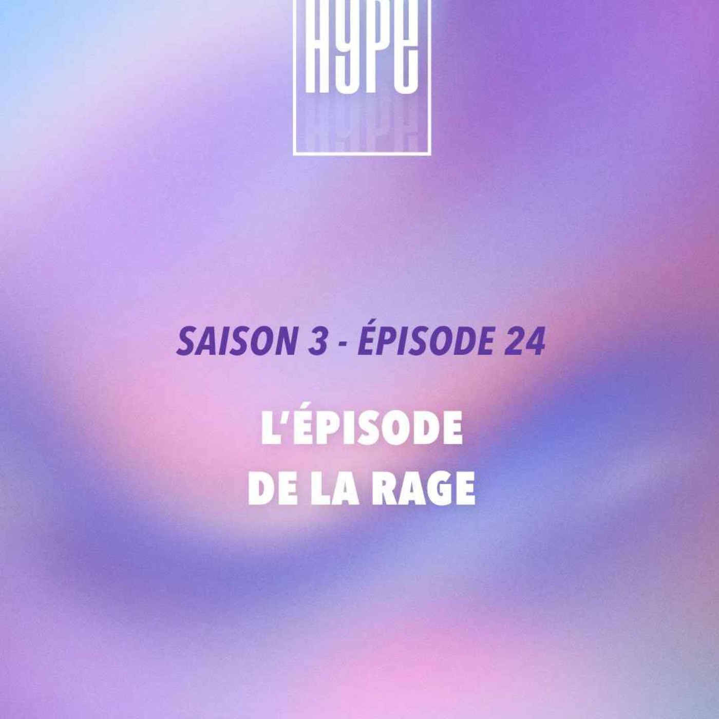 L'épisode de la rage