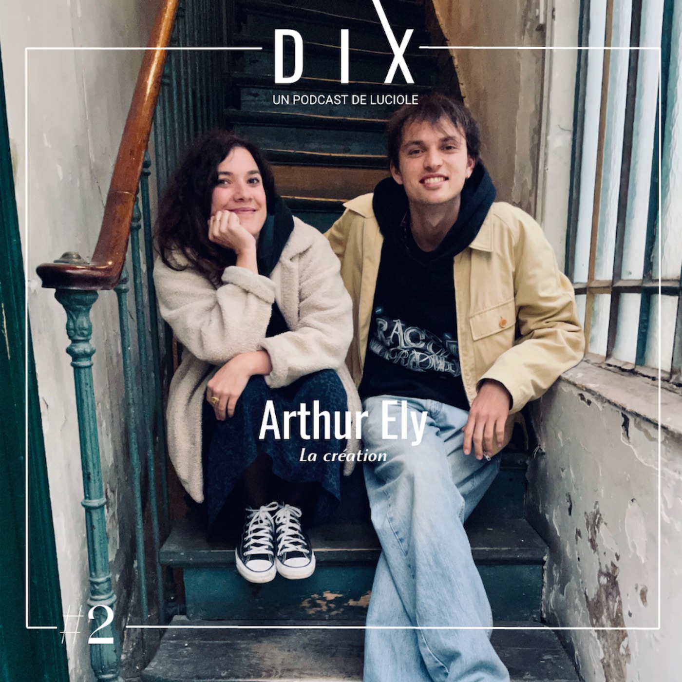 DIX - Un podcast de Luciole