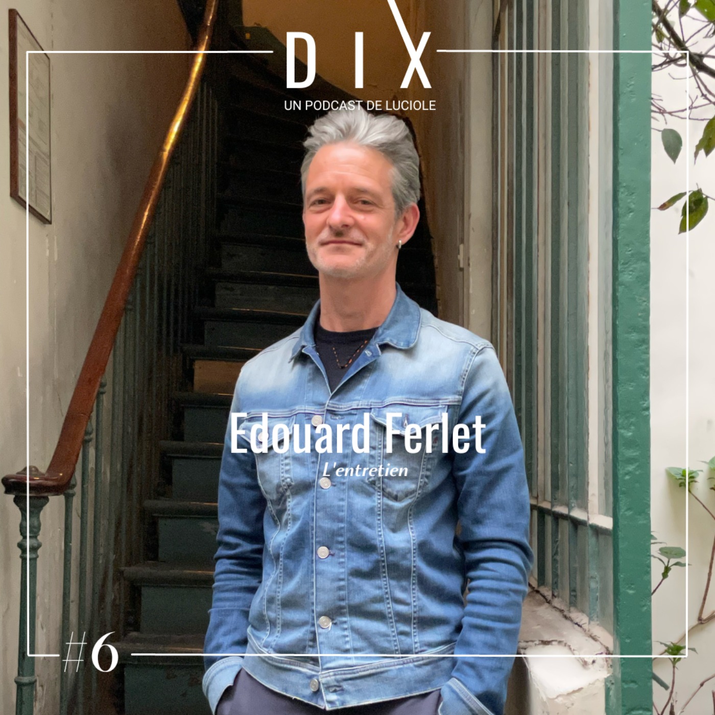 DIX - Un podcast de Luciole