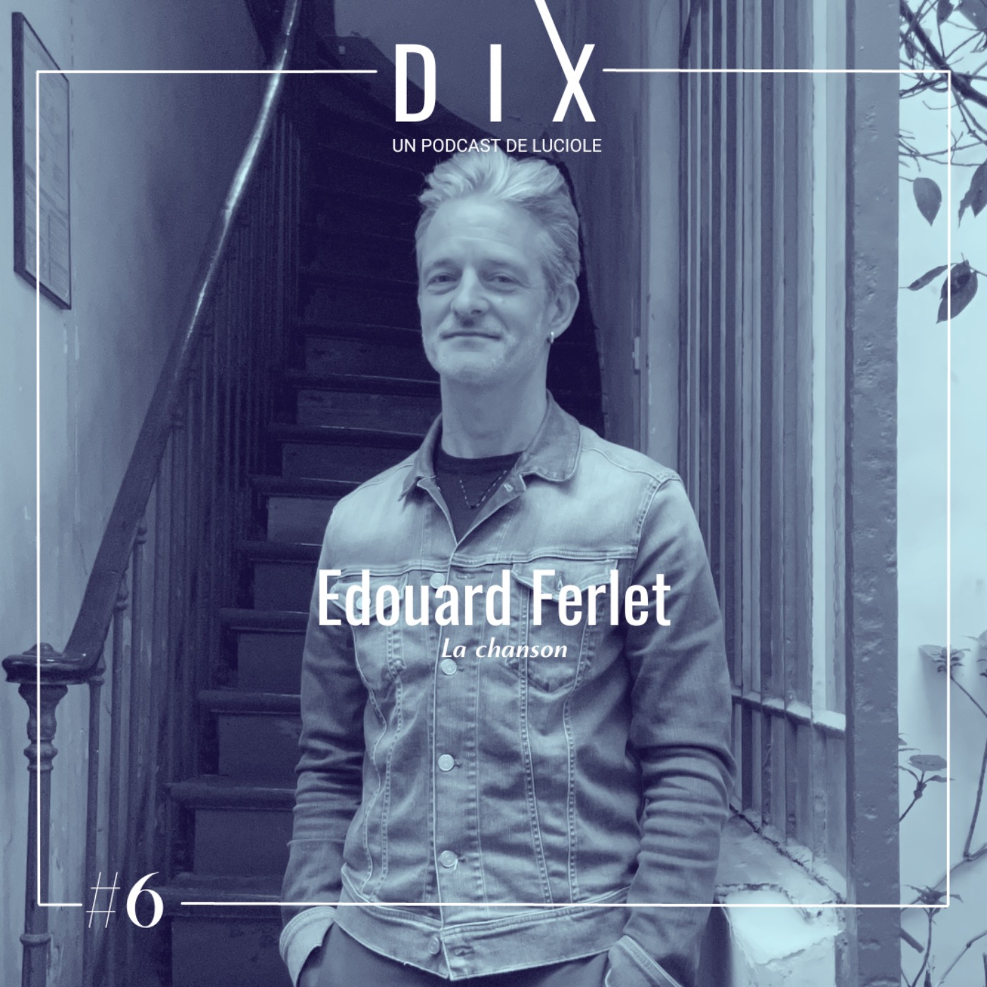 DIX - Un podcast de Luciole