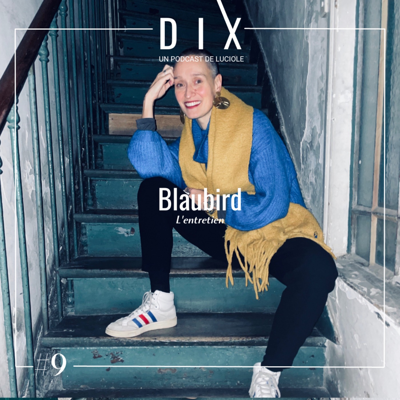 DIX - Un podcast de Luciole