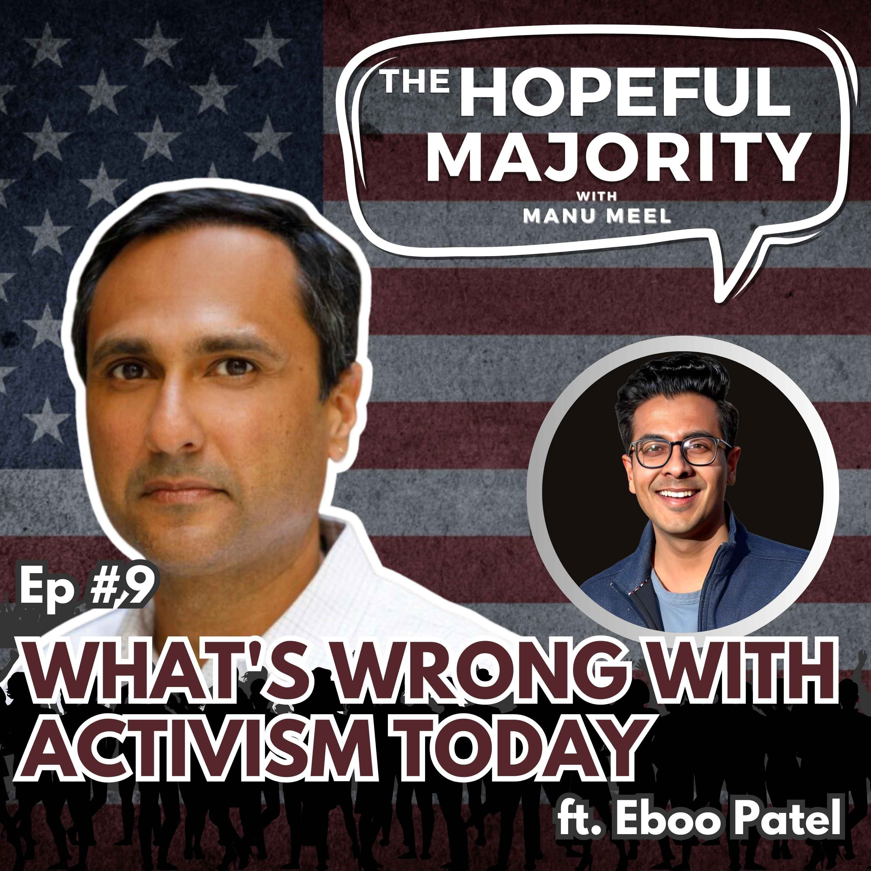 The Hopeful Majority with Manu Meel