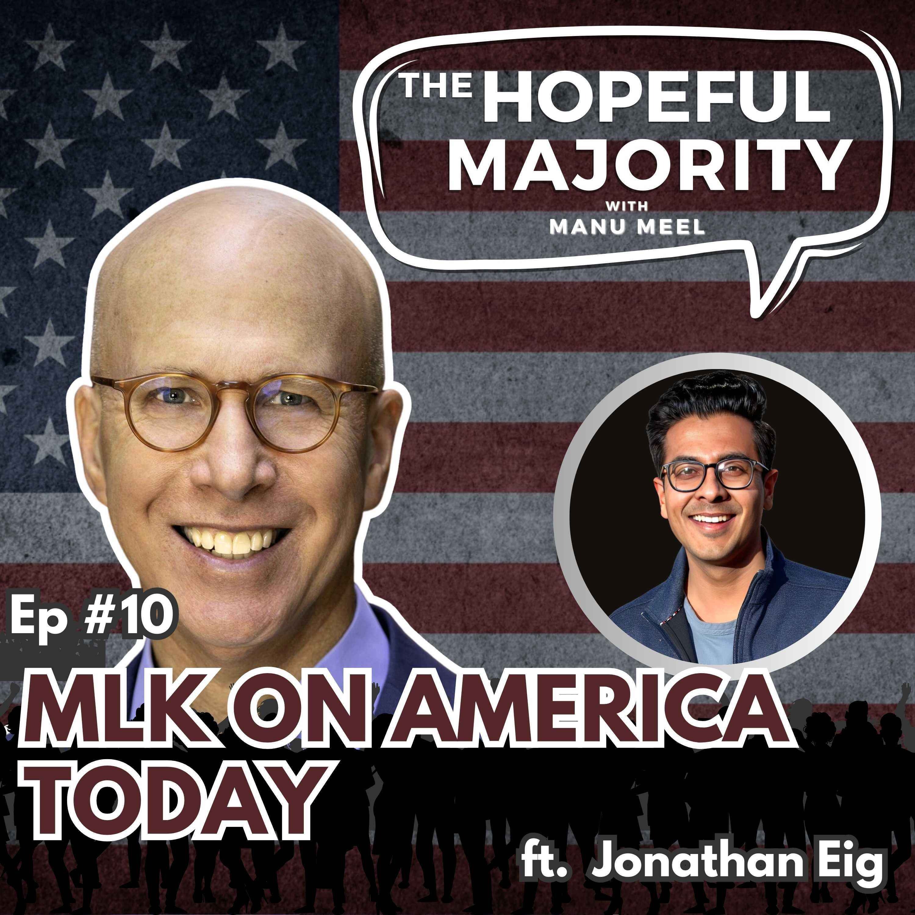 The Hopeful Majority with Manu Meel