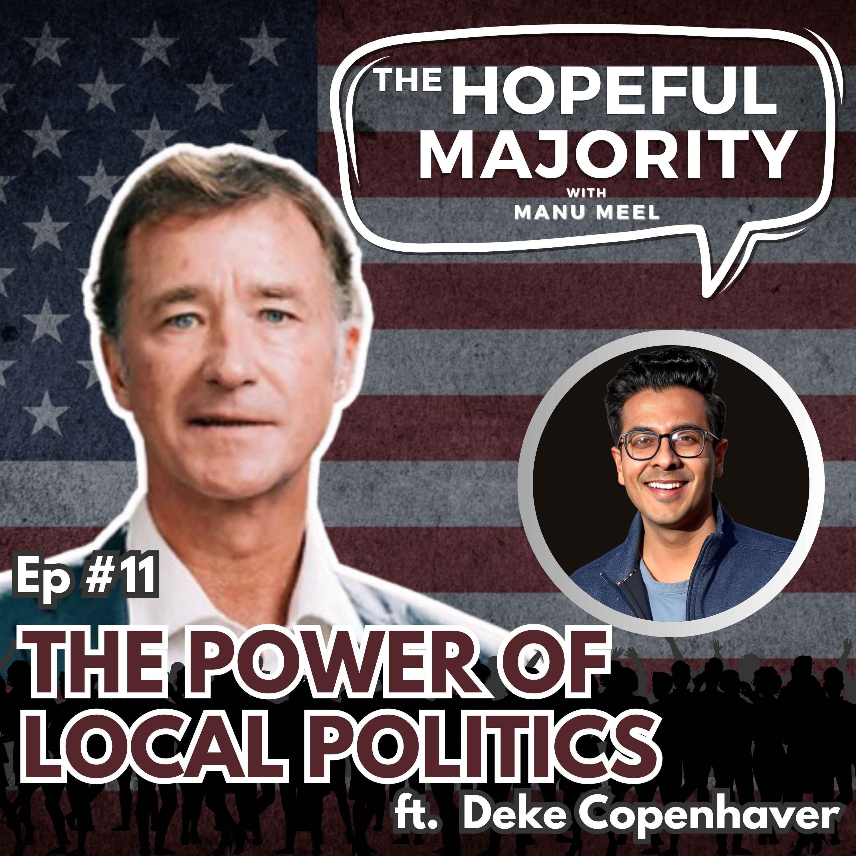 The Hopeful Majority with Manu Meel
