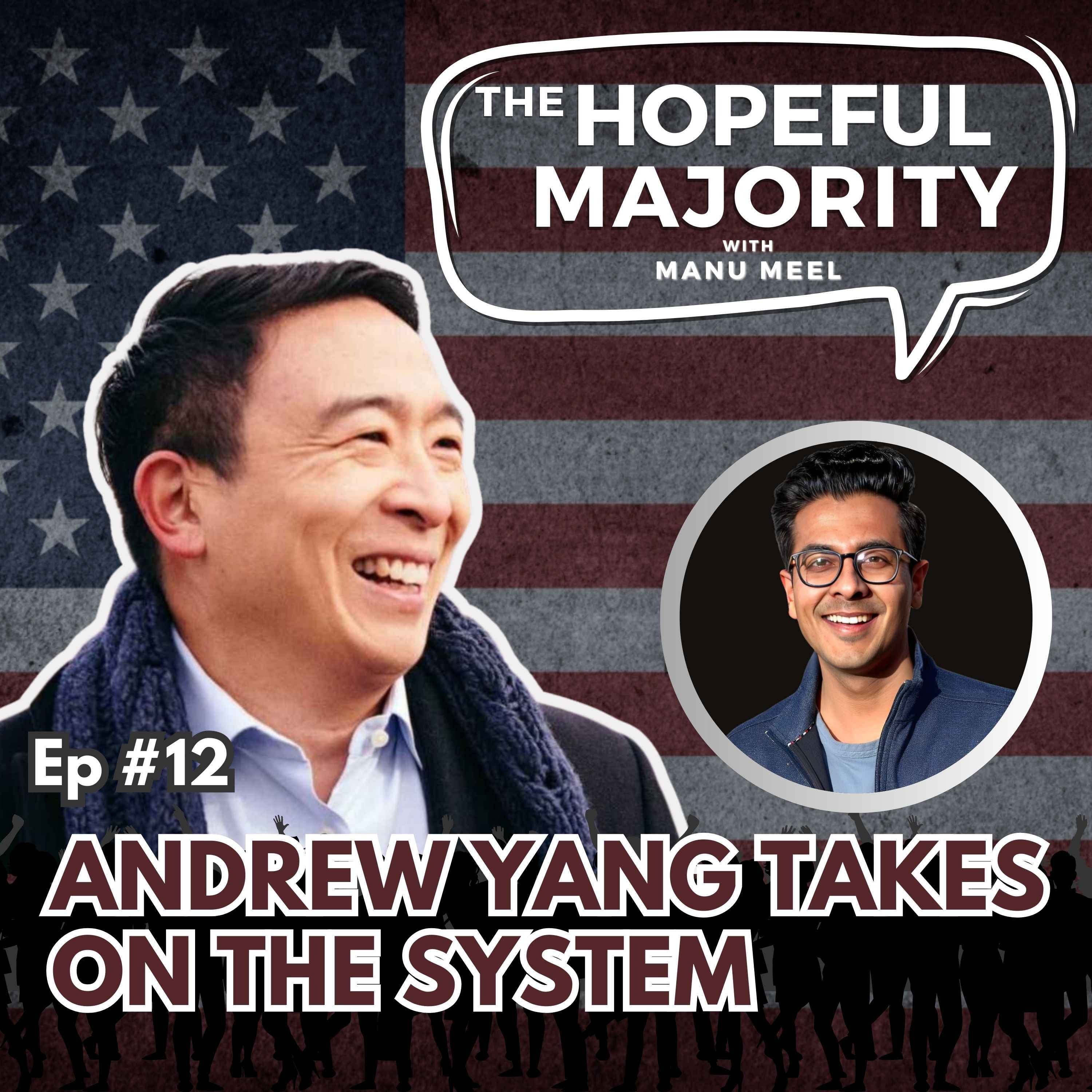 The Hopeful Majority with Manu Meel