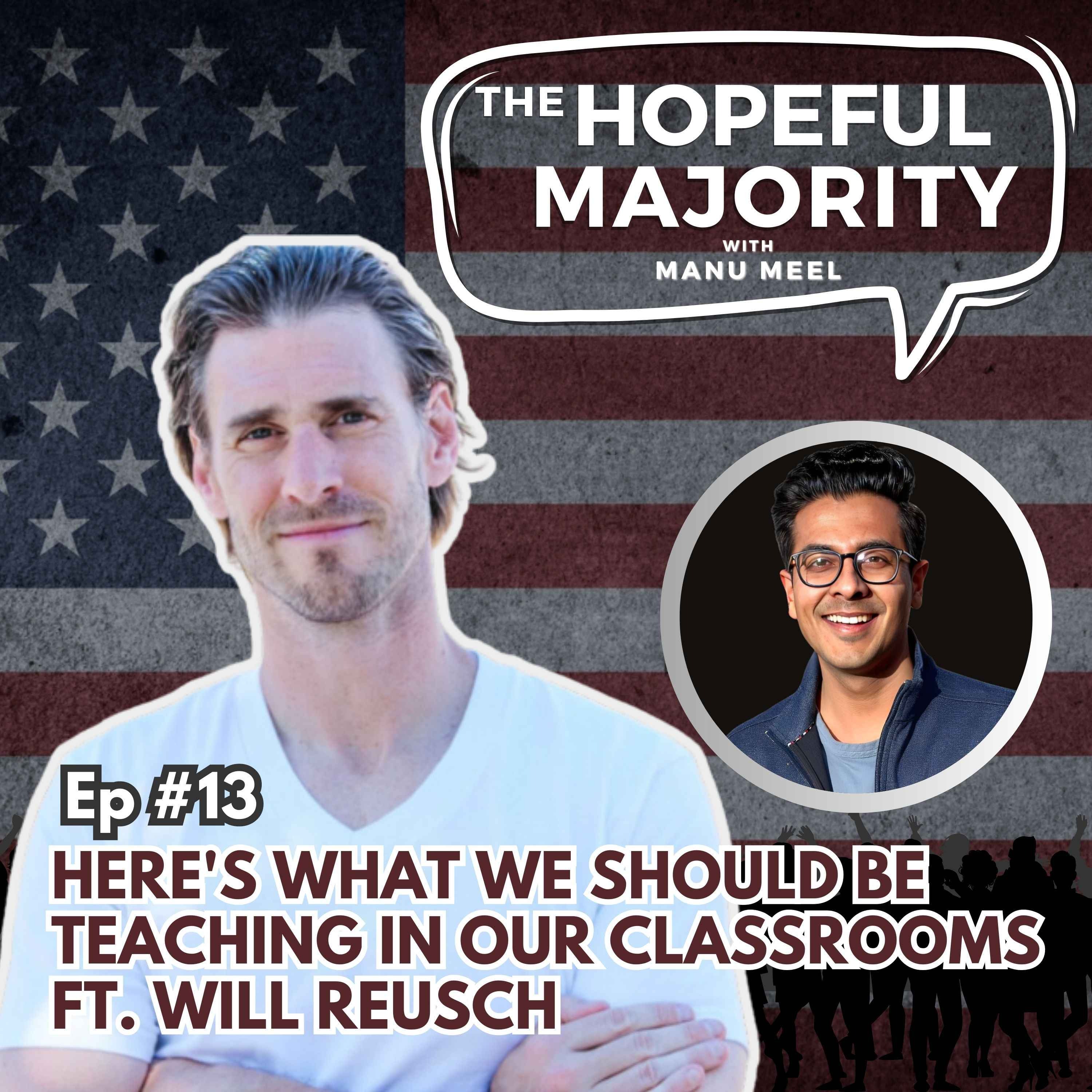 The Hopeful Majority with Manu Meel