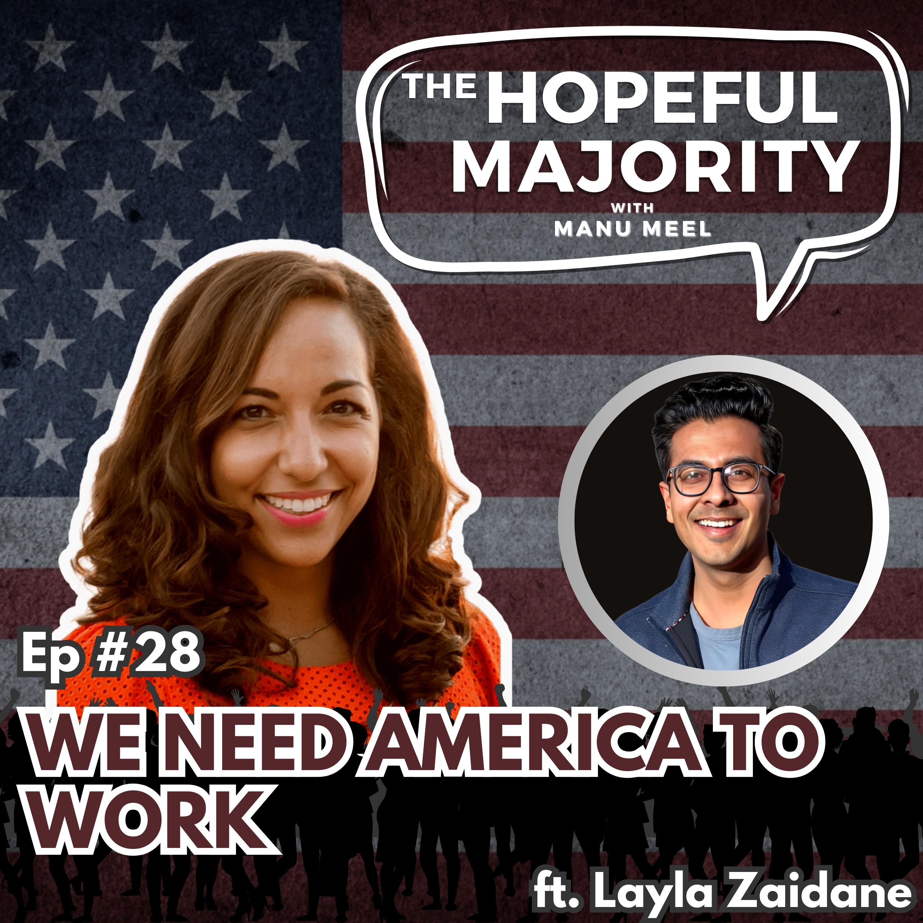 The Hopeful Majority with Manu Meel