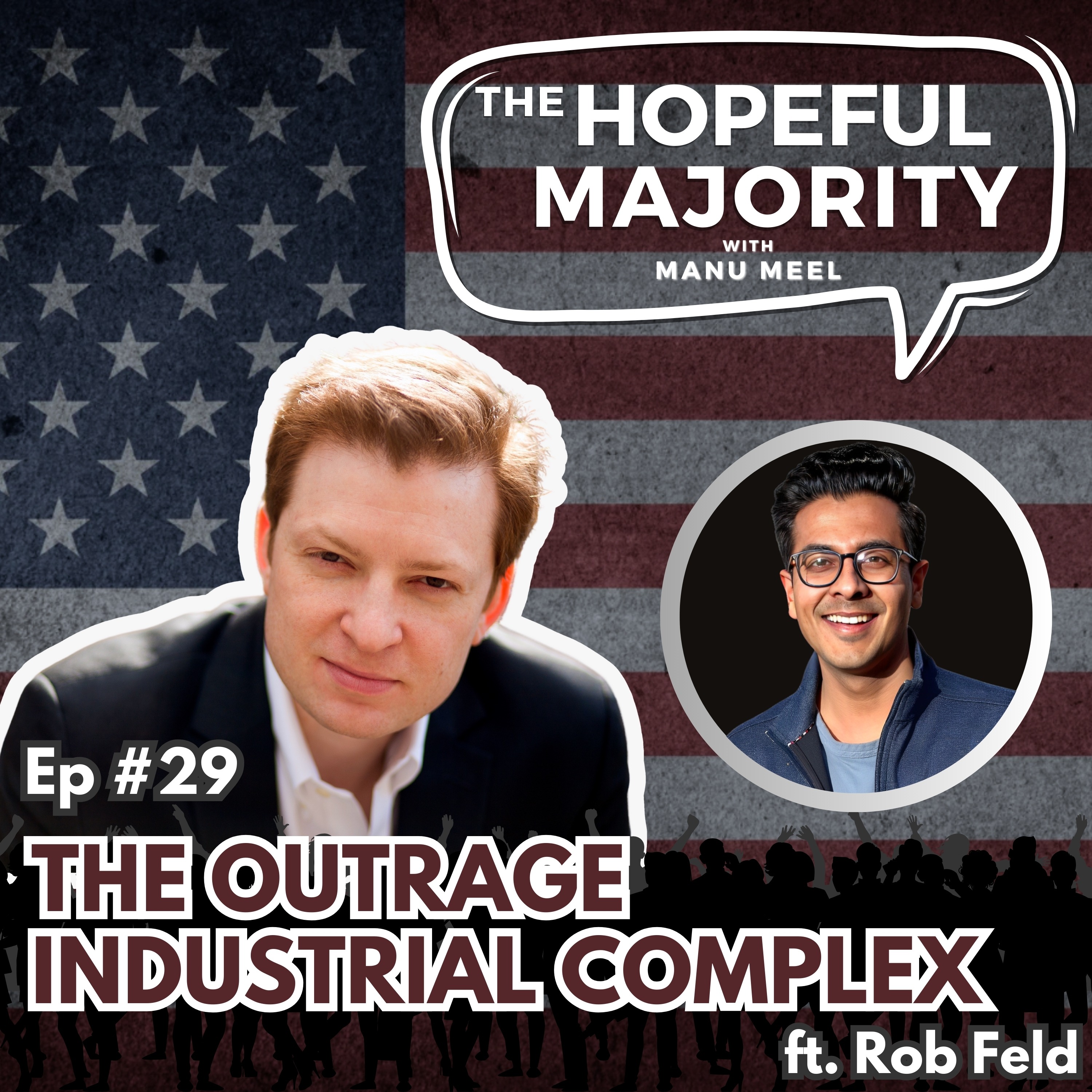 The Hopeful Majority with Manu Meel