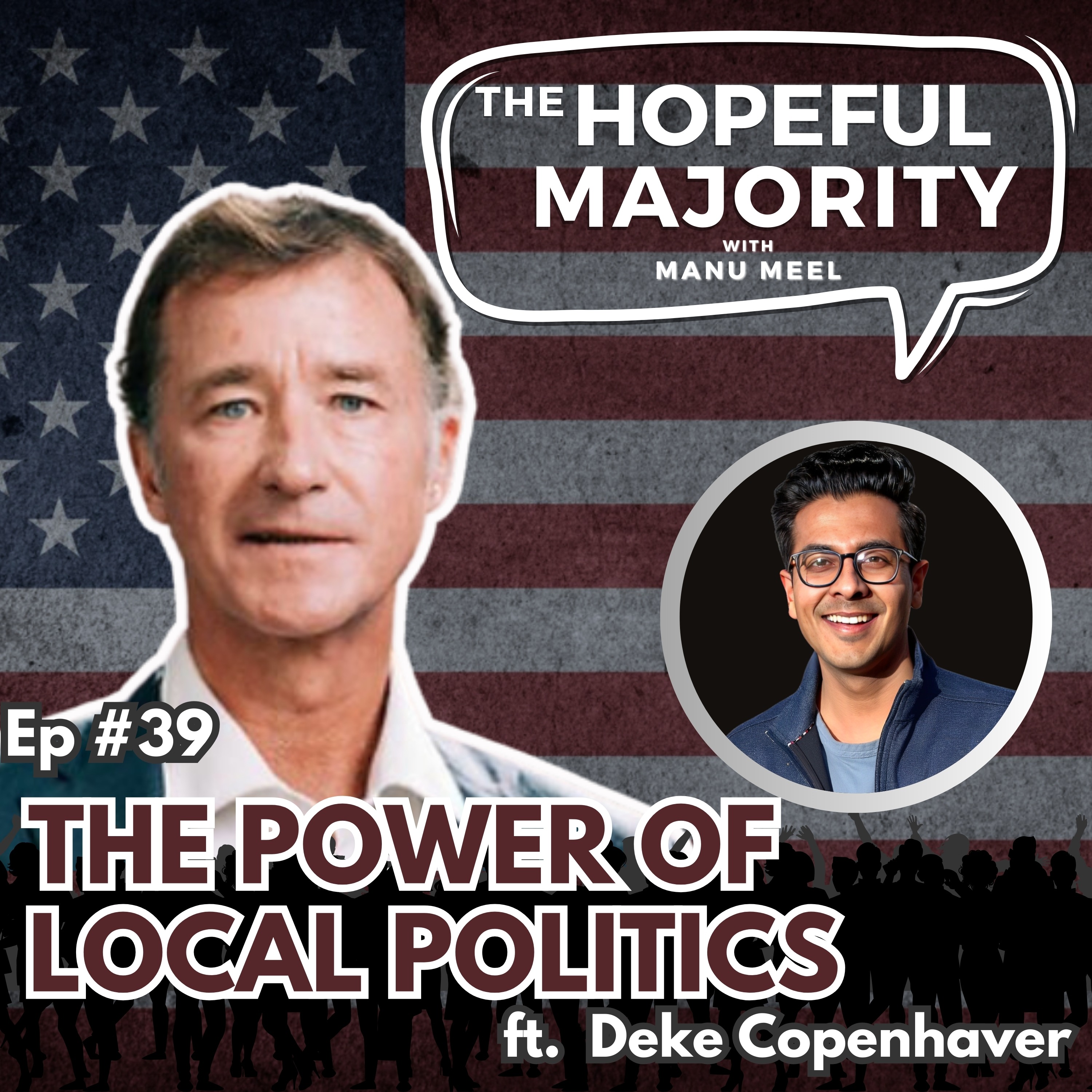 The Hopeful Majority with Manu Meel