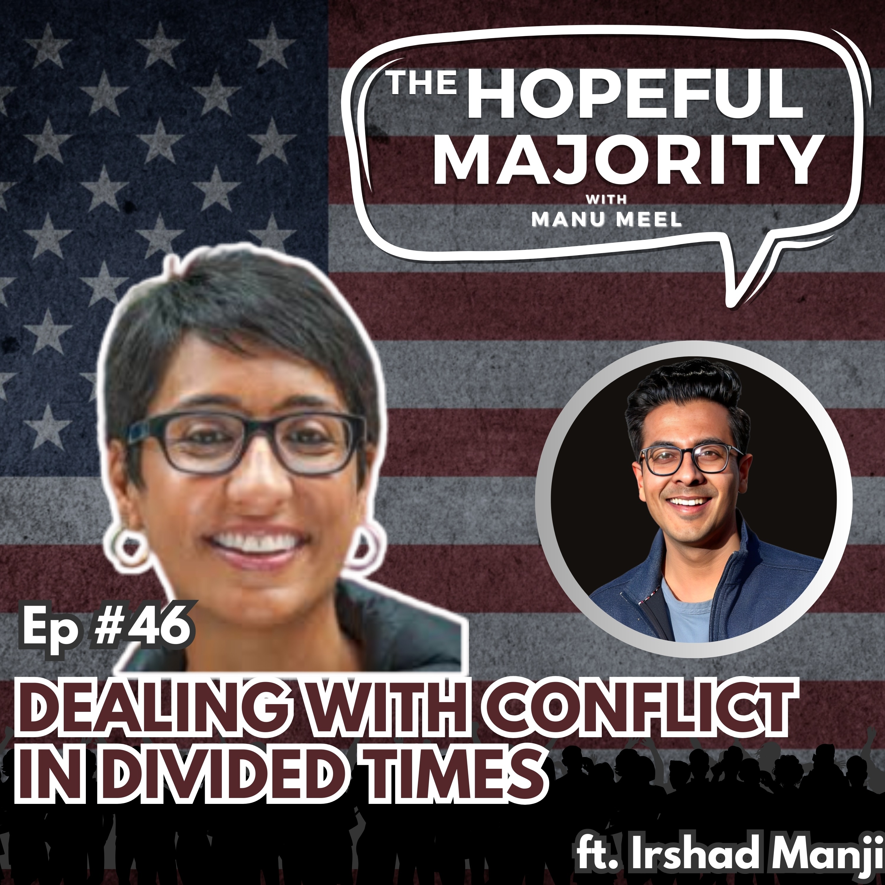 The Hopeful Majority with Manu Meel