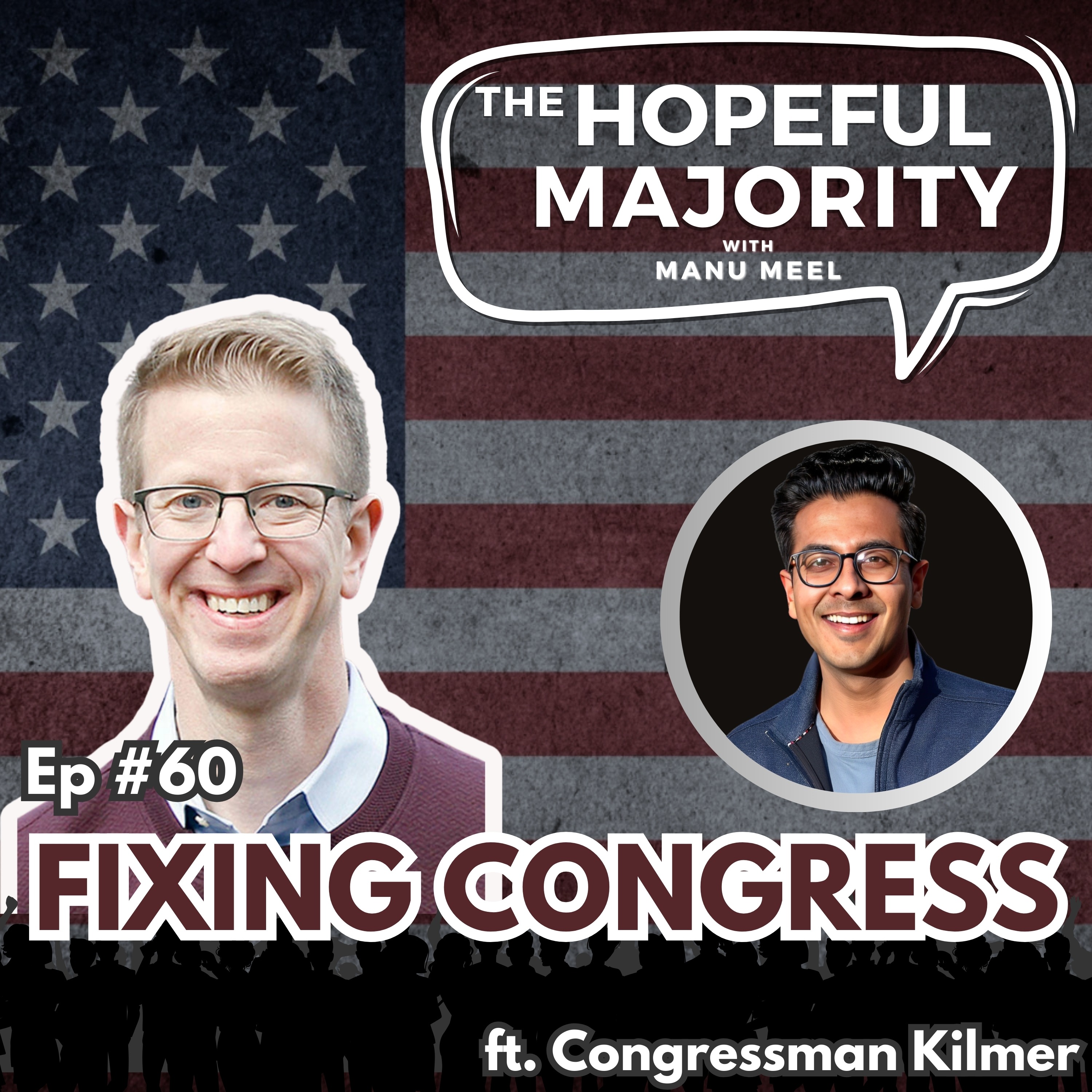The Hopeful Majority with Manu Meel