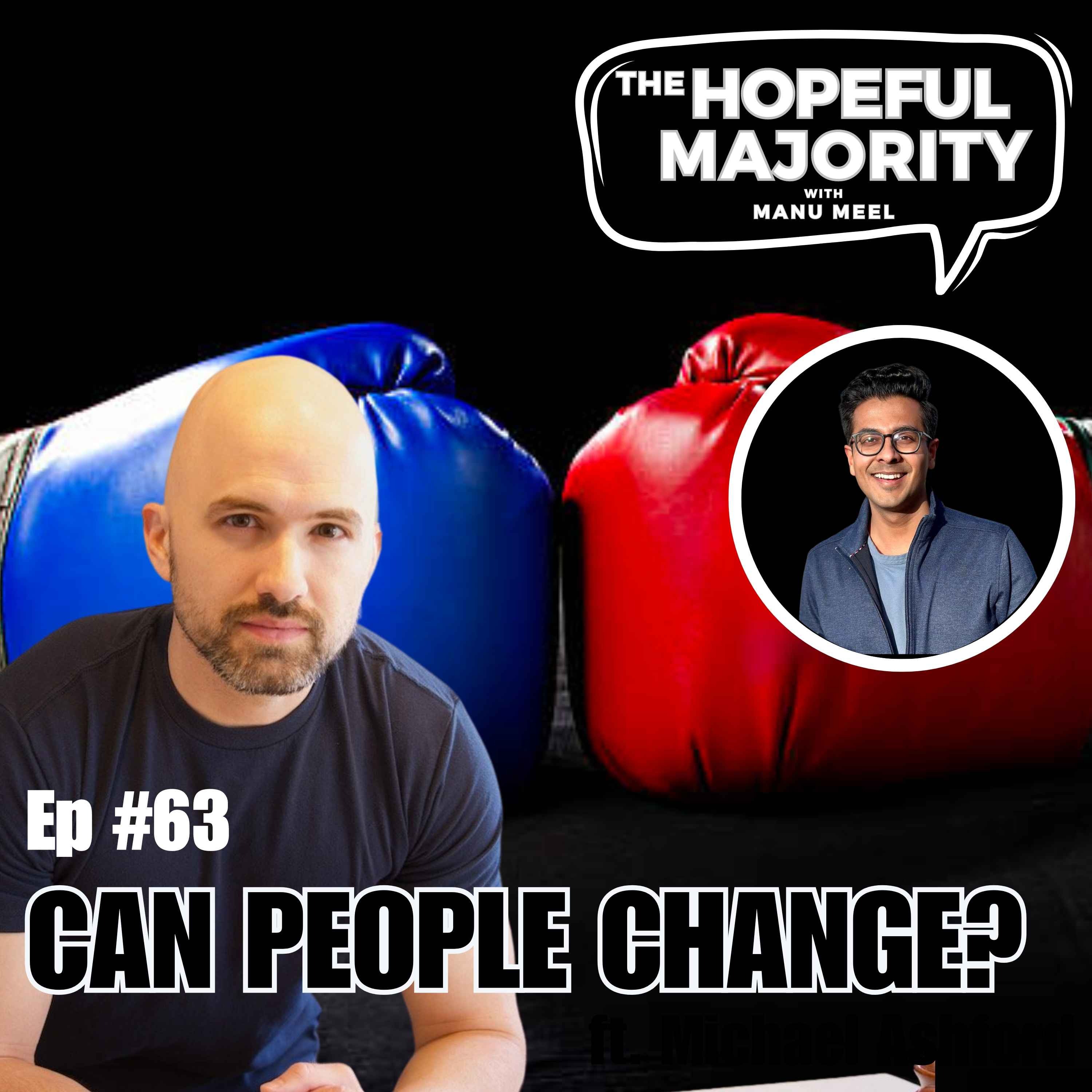 The Hopeful Majority with Manu Meel