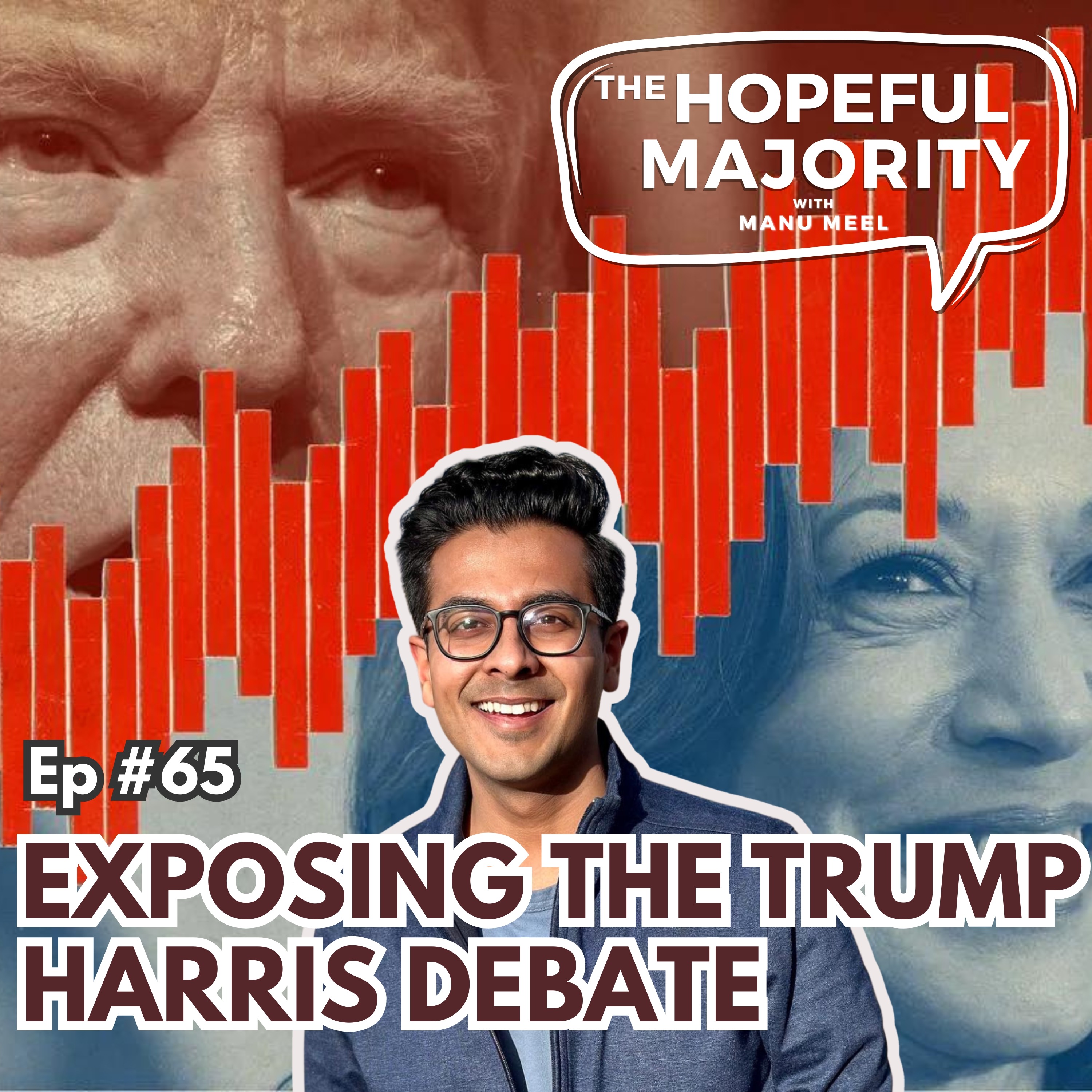 The Hopeful Majority with Manu Meel