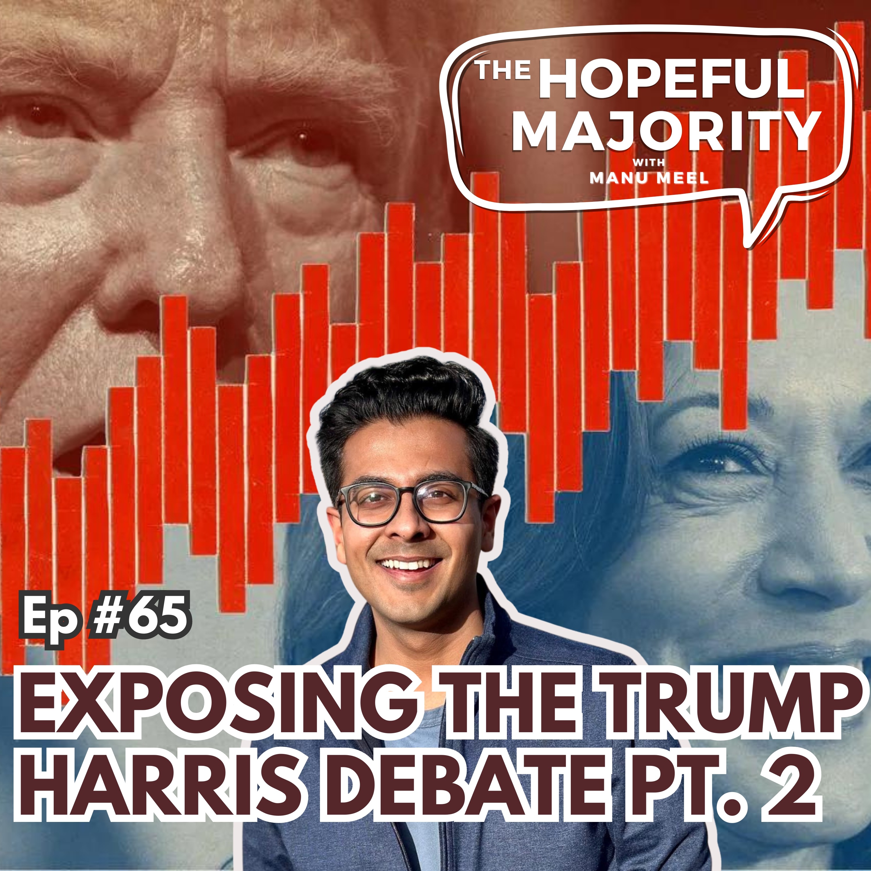 The Hopeful Majority with Manu Meel