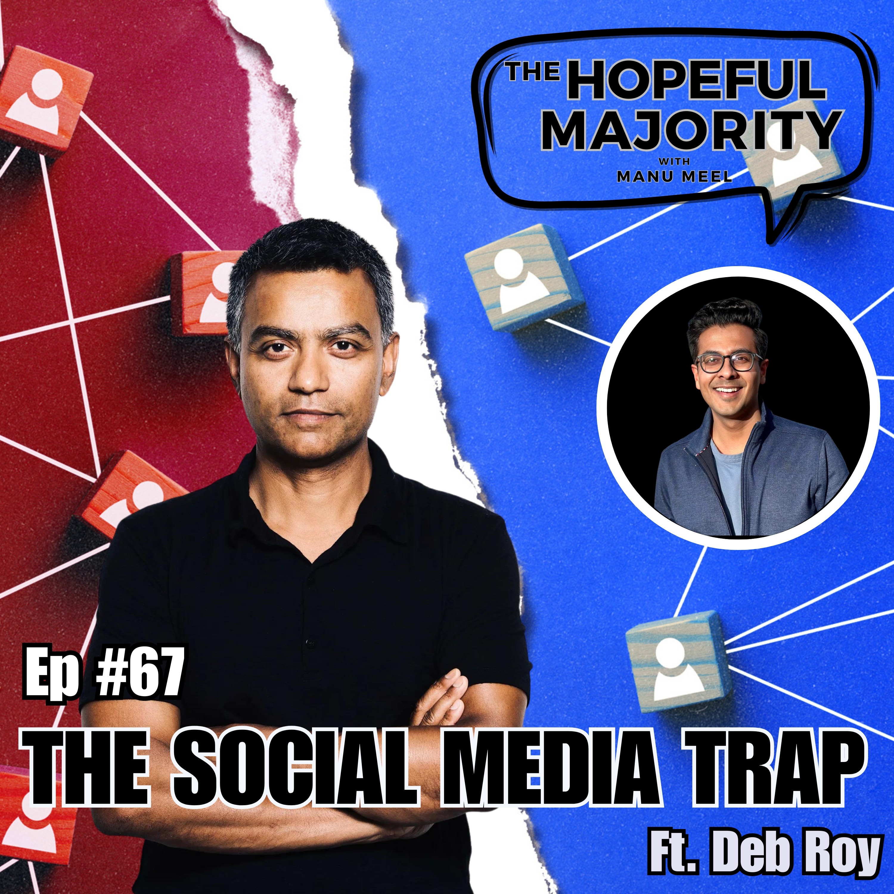 The Hopeful Majority with Manu Meel