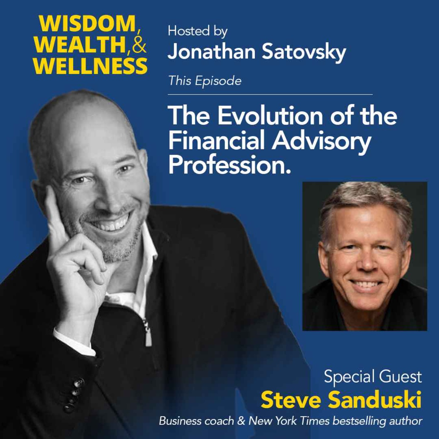 Wisdom, Wealth, and Wellness