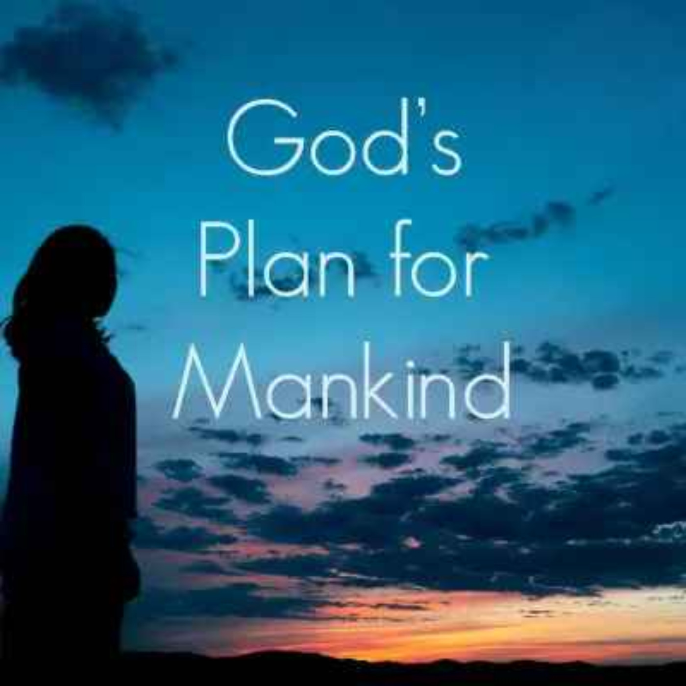 God's Plan for Mankind episode artwork