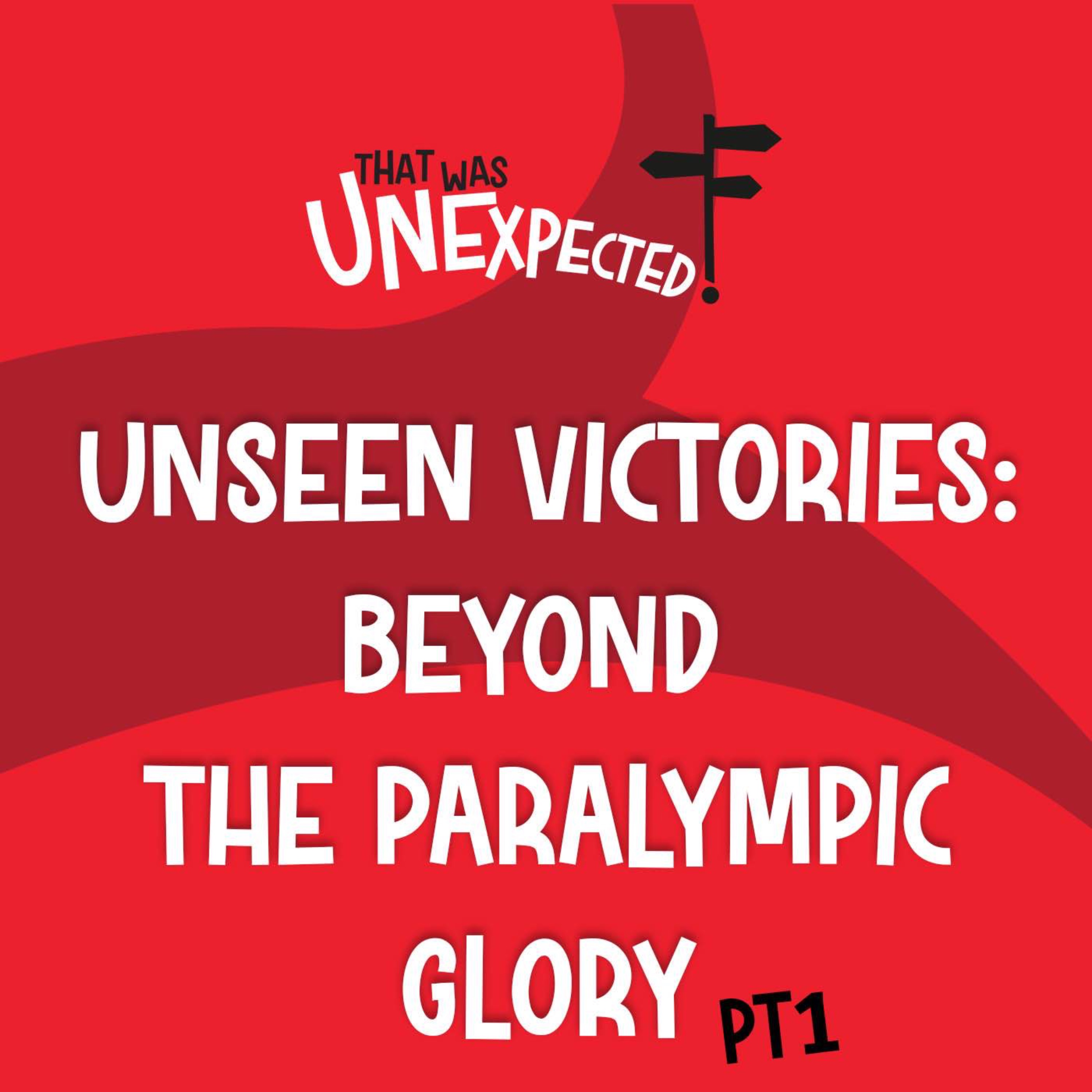 cover art for 5. Unseen Victories:  Beyond the Paralympic Glory (Pt 1)