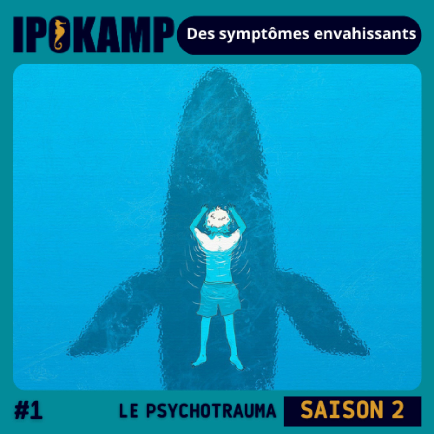cover art for #1 Psychotrauma, des symptômes envahissants