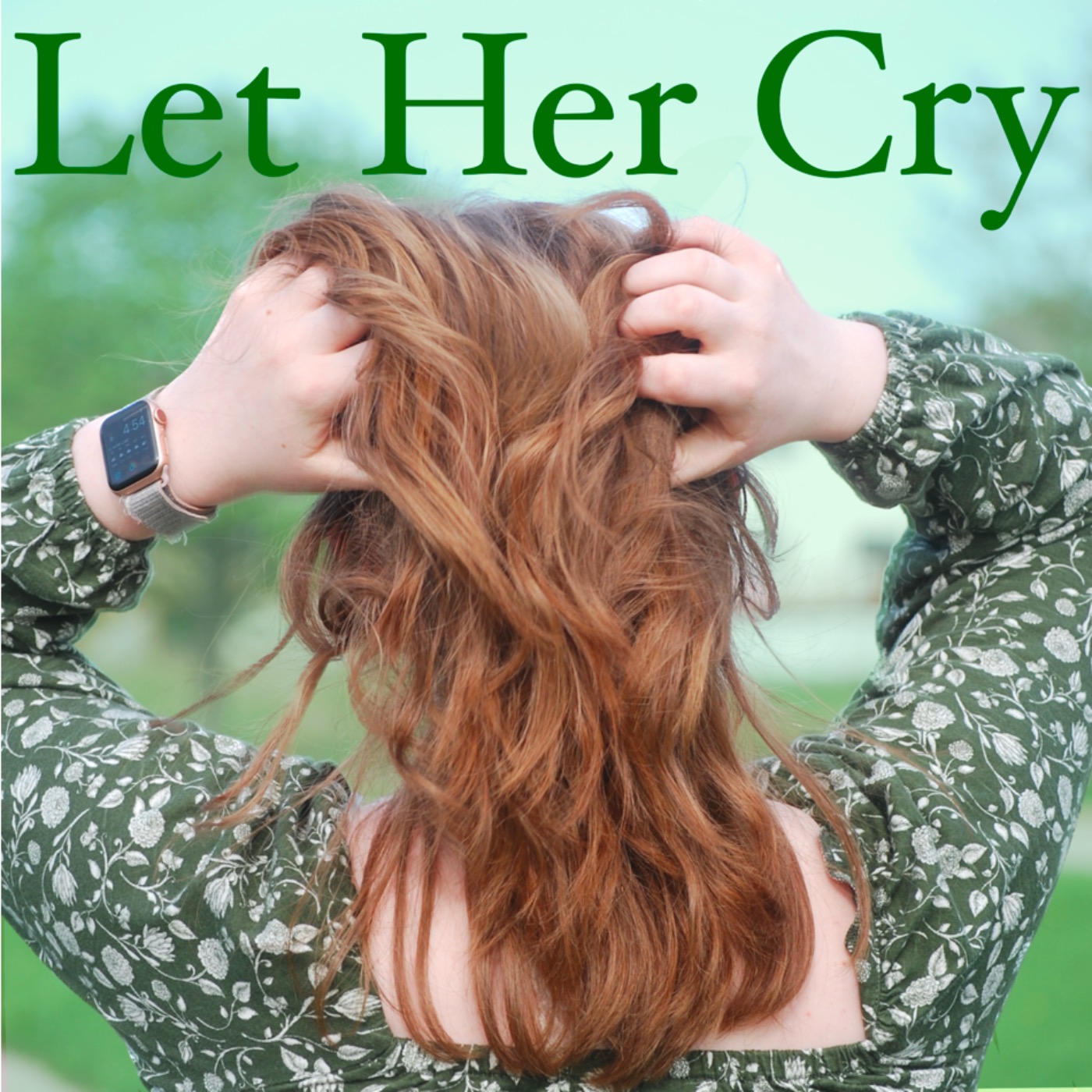 Let Her Cry