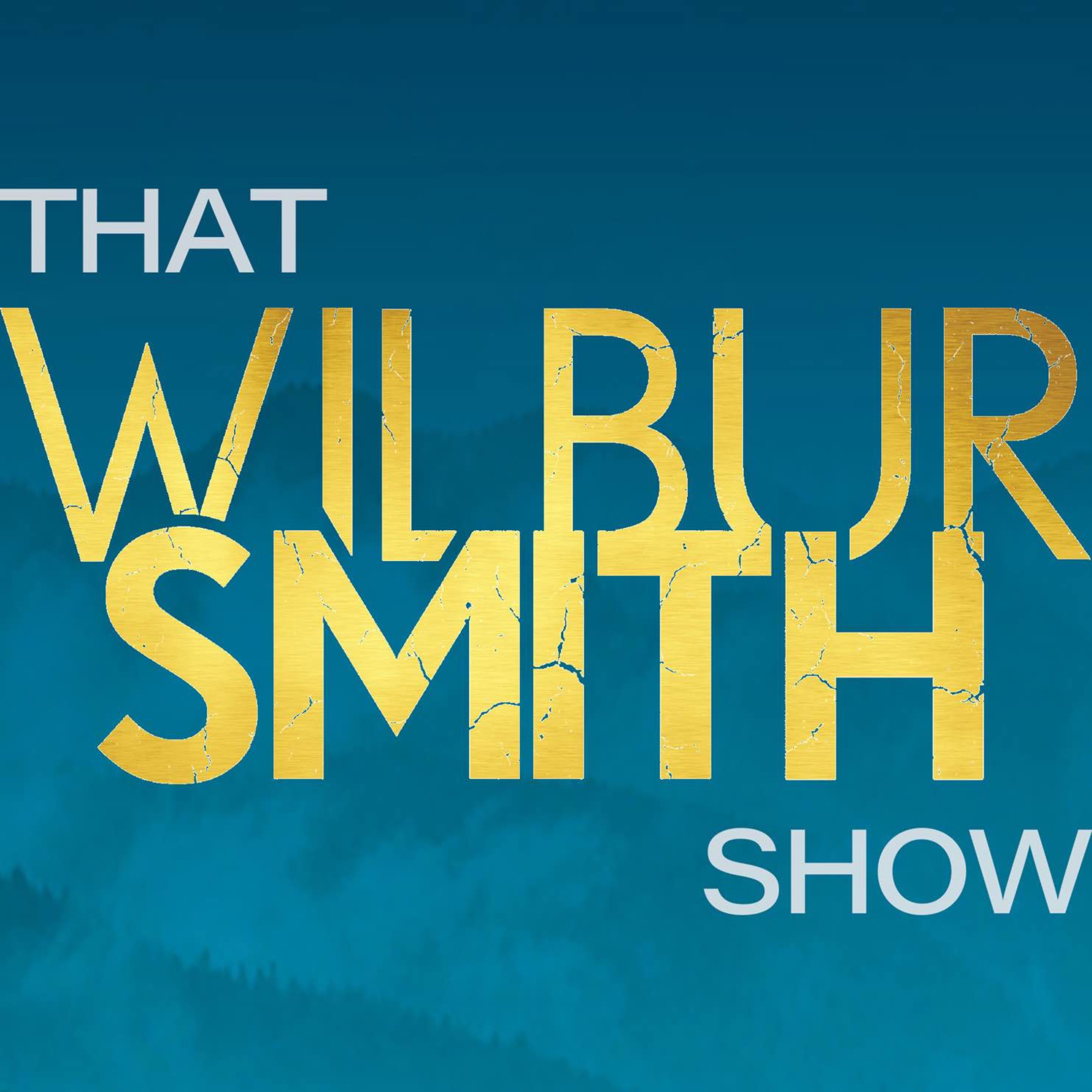 cover art for That Wilbur Smith Show : Series Two Trailer two