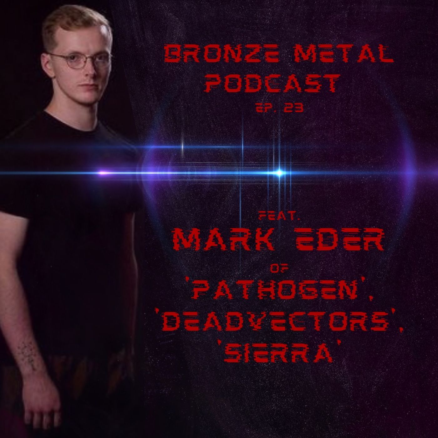 Bronze Metal Podcast